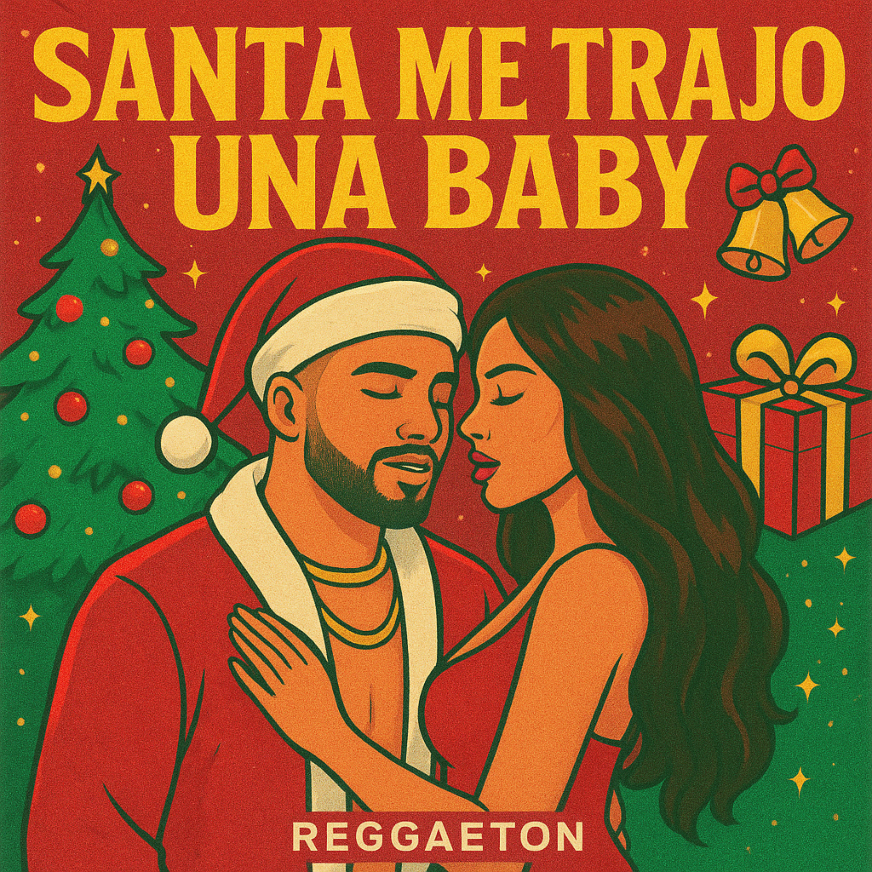 SANTA ME TRAJO UNA BABY artwork