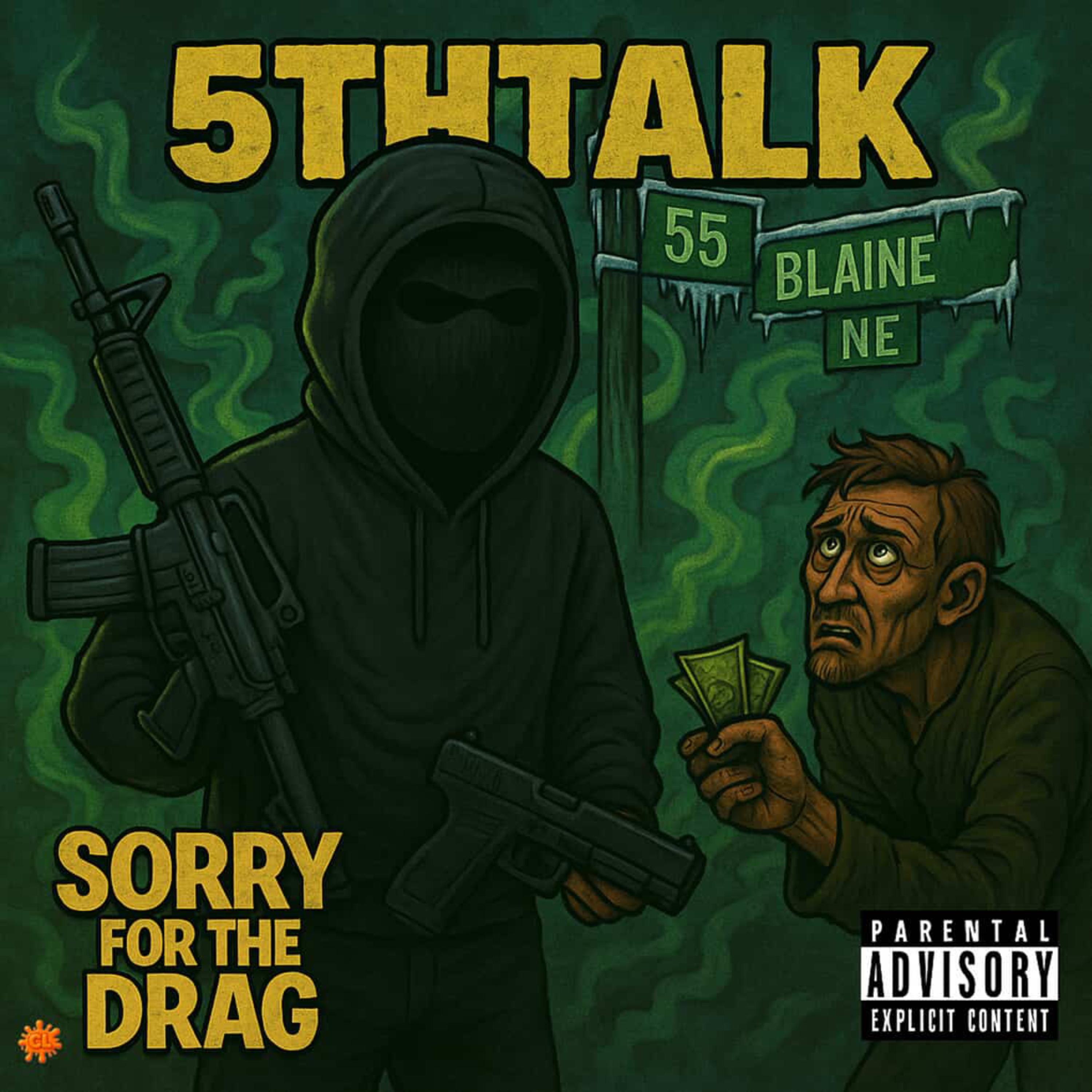 Sorry For The Drag artwork
