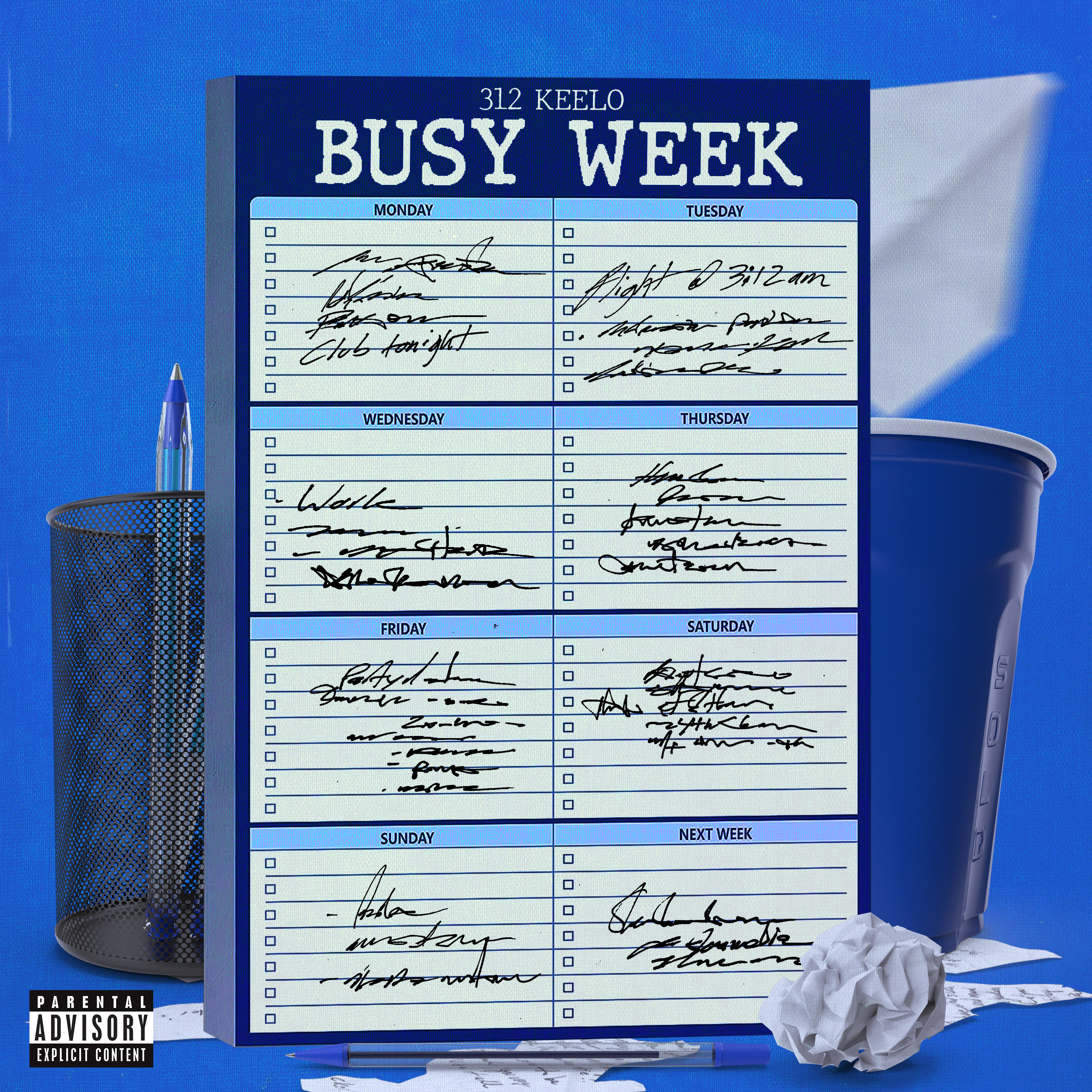 BUSY WEEK by 312 Keelo cover art