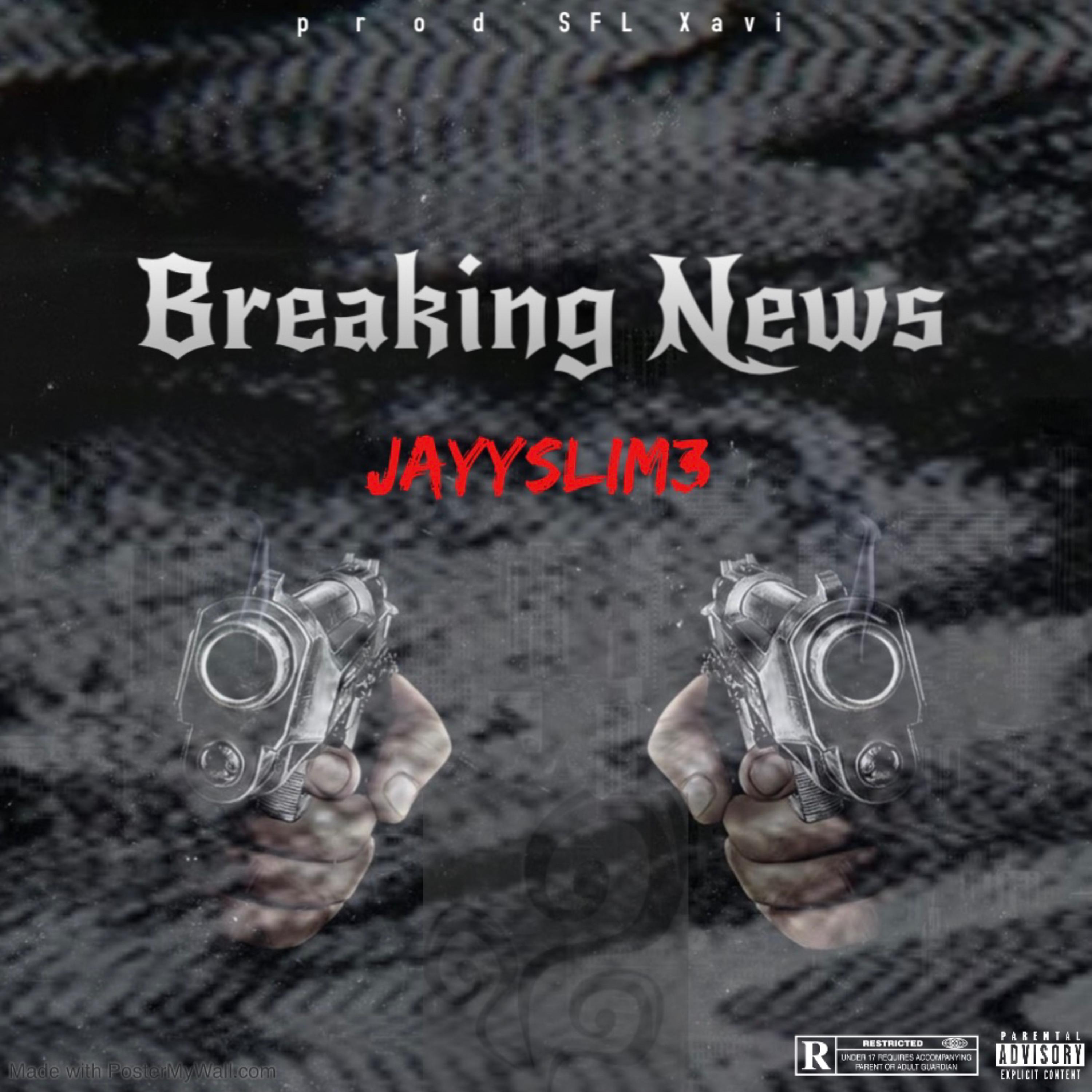 Breaking News by JayySlim3 cover art