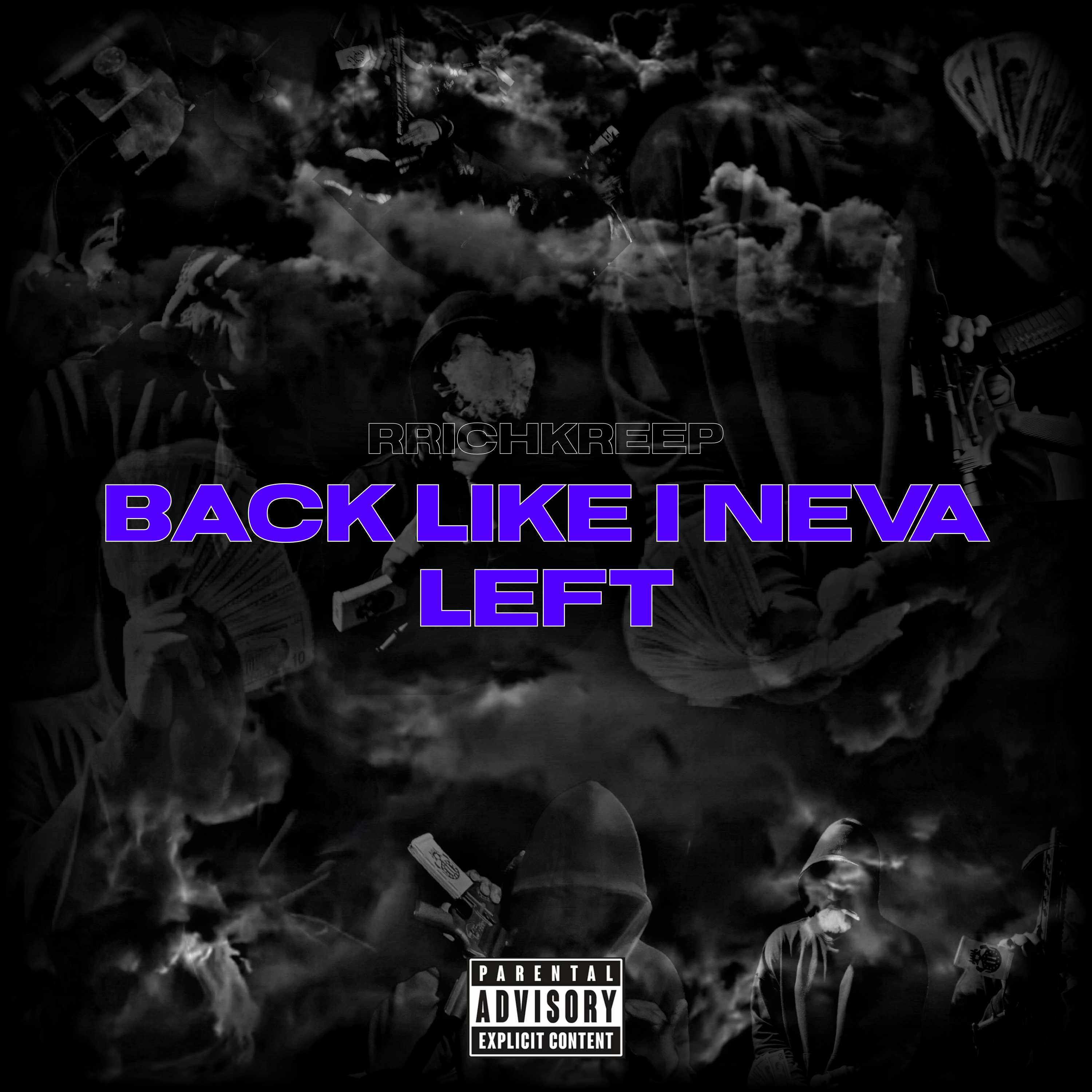 Back Like I Neva Left artwork