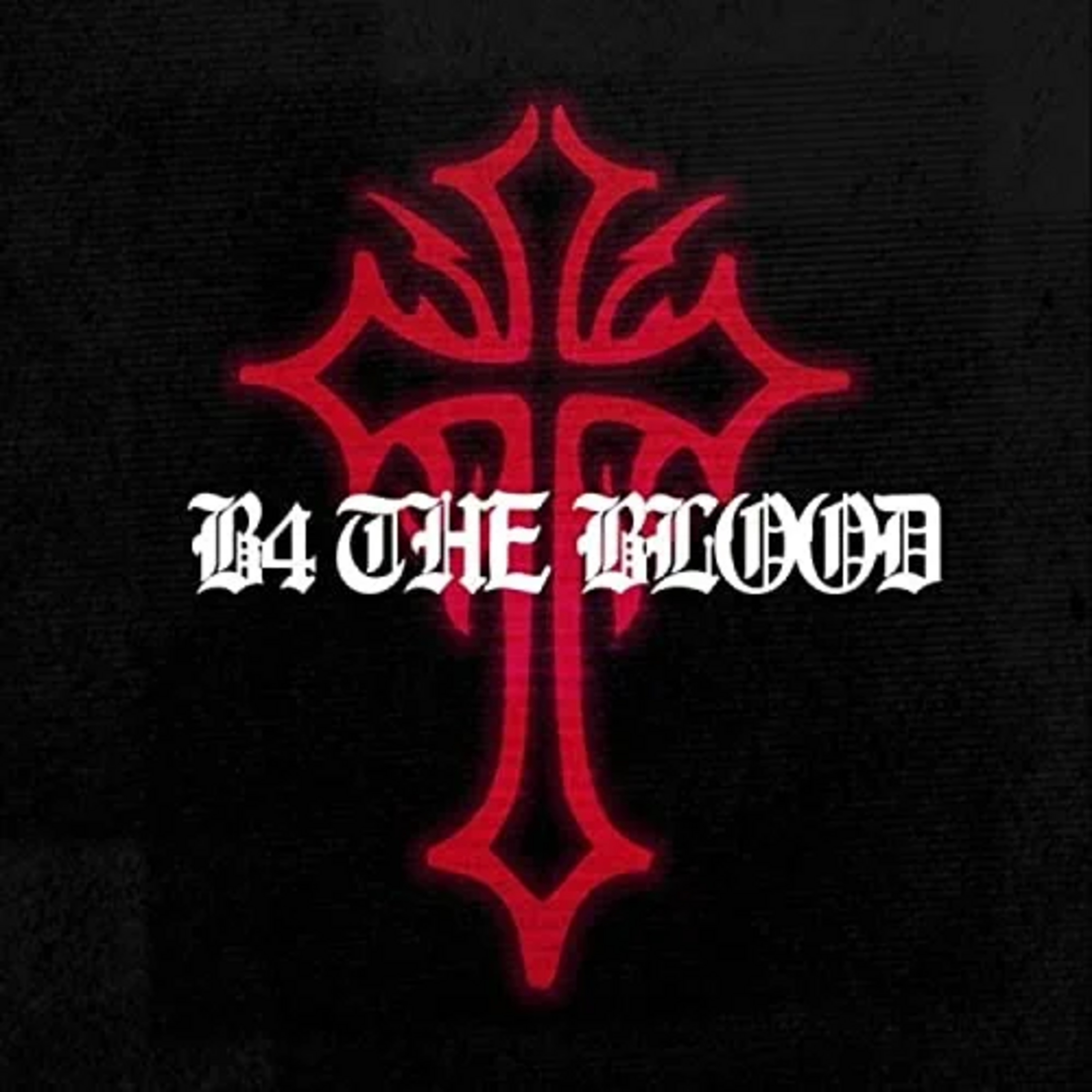 B4 The Blood artwork