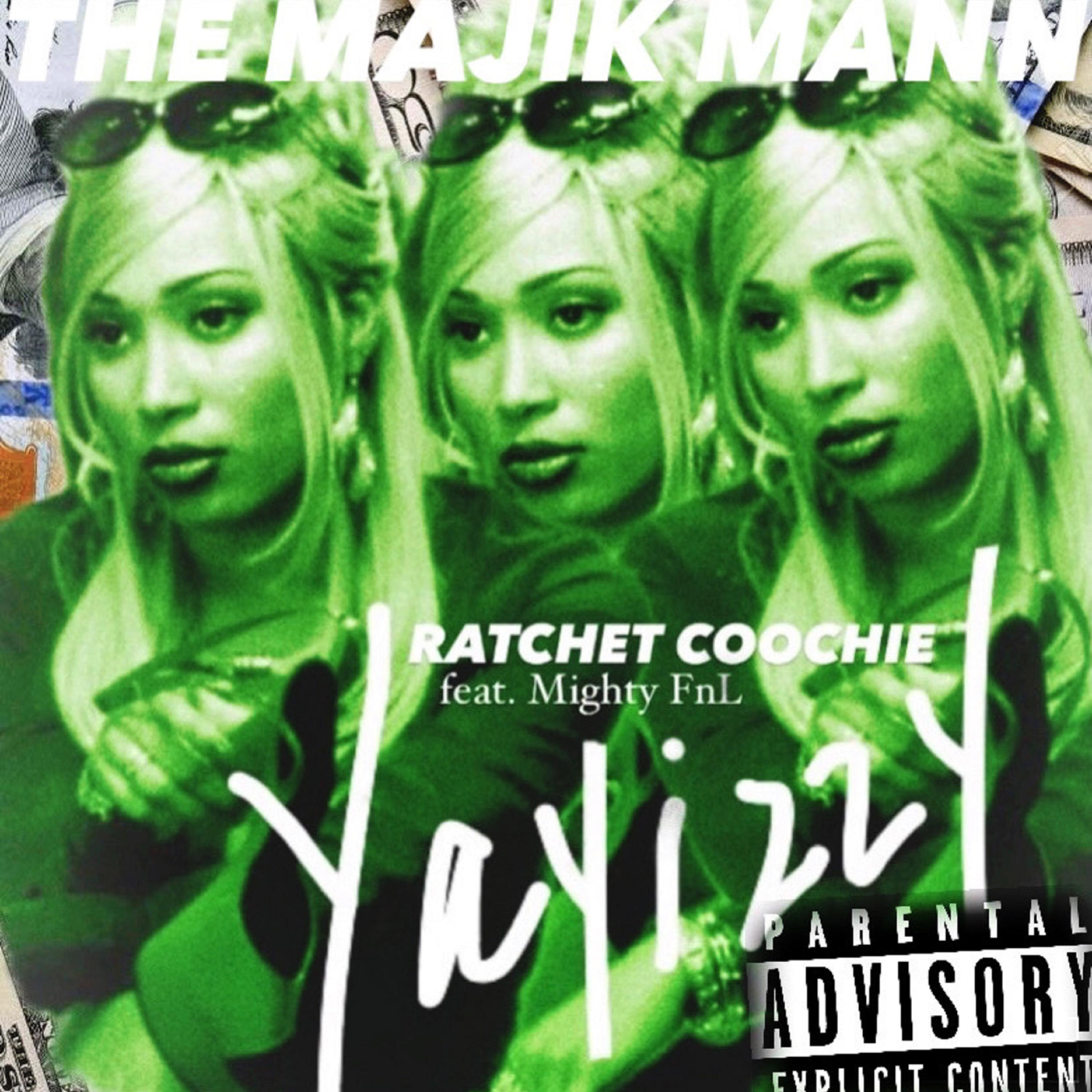 Ratchet Coochie artwork
