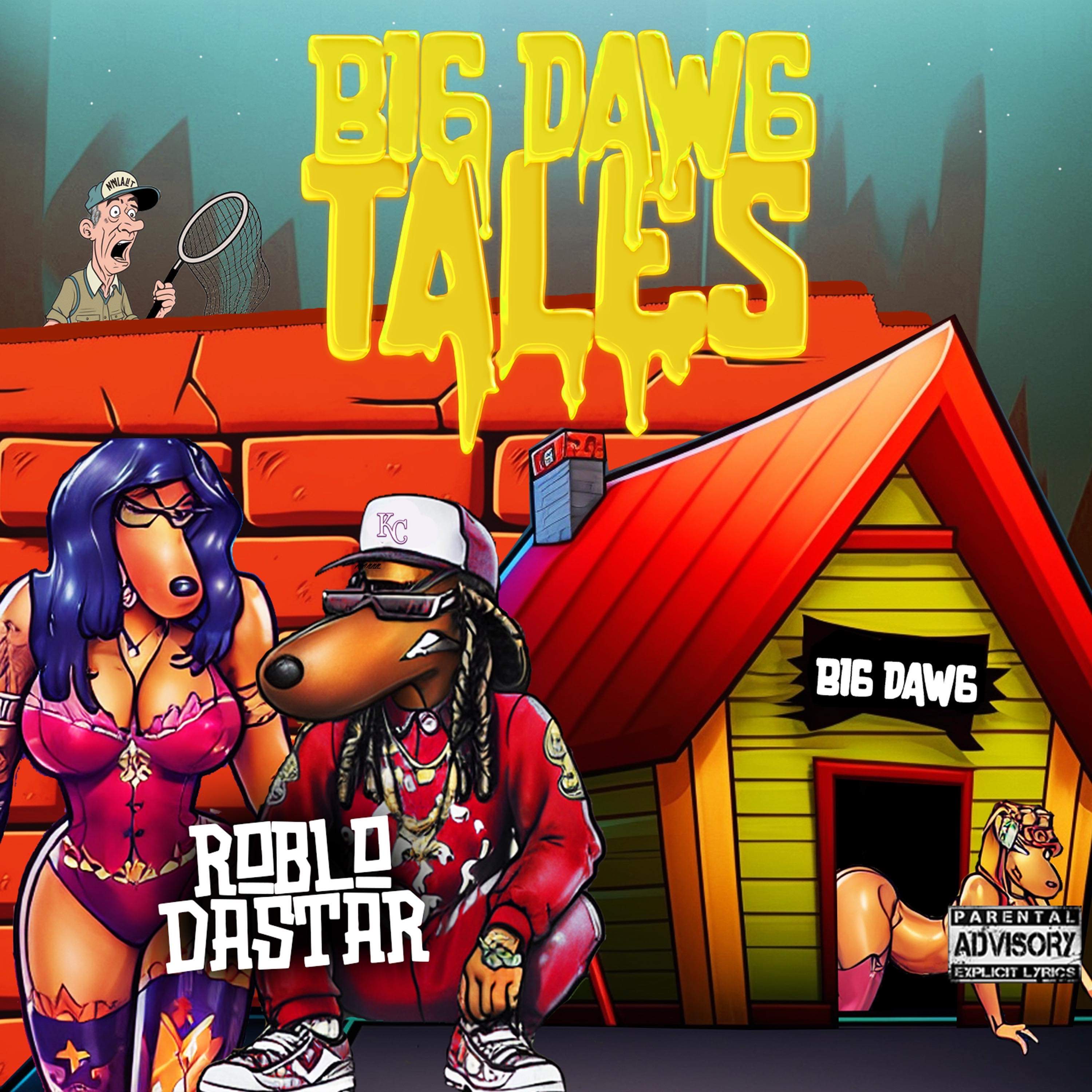 BIG DAWG TALES artwork