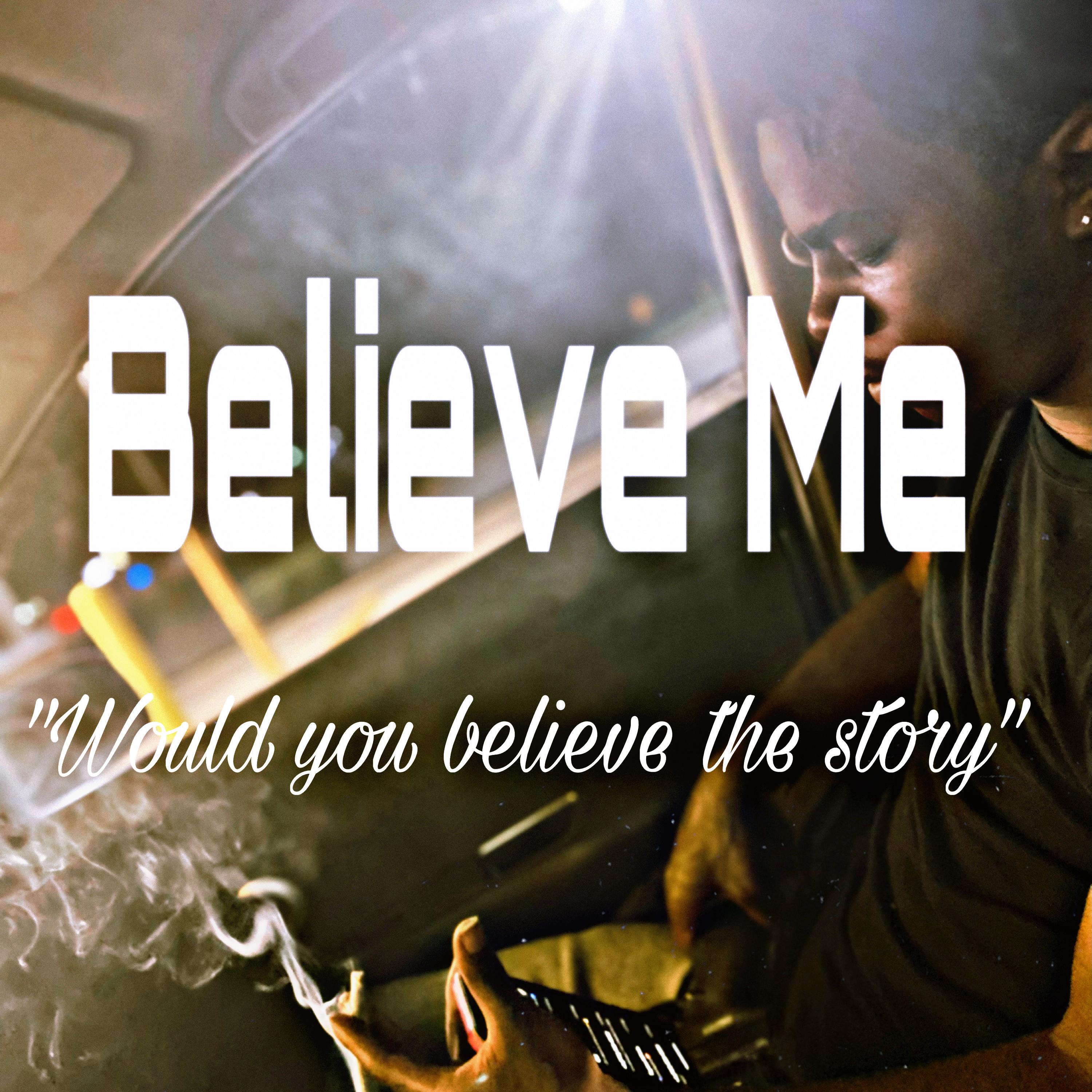 Believe Me artwork