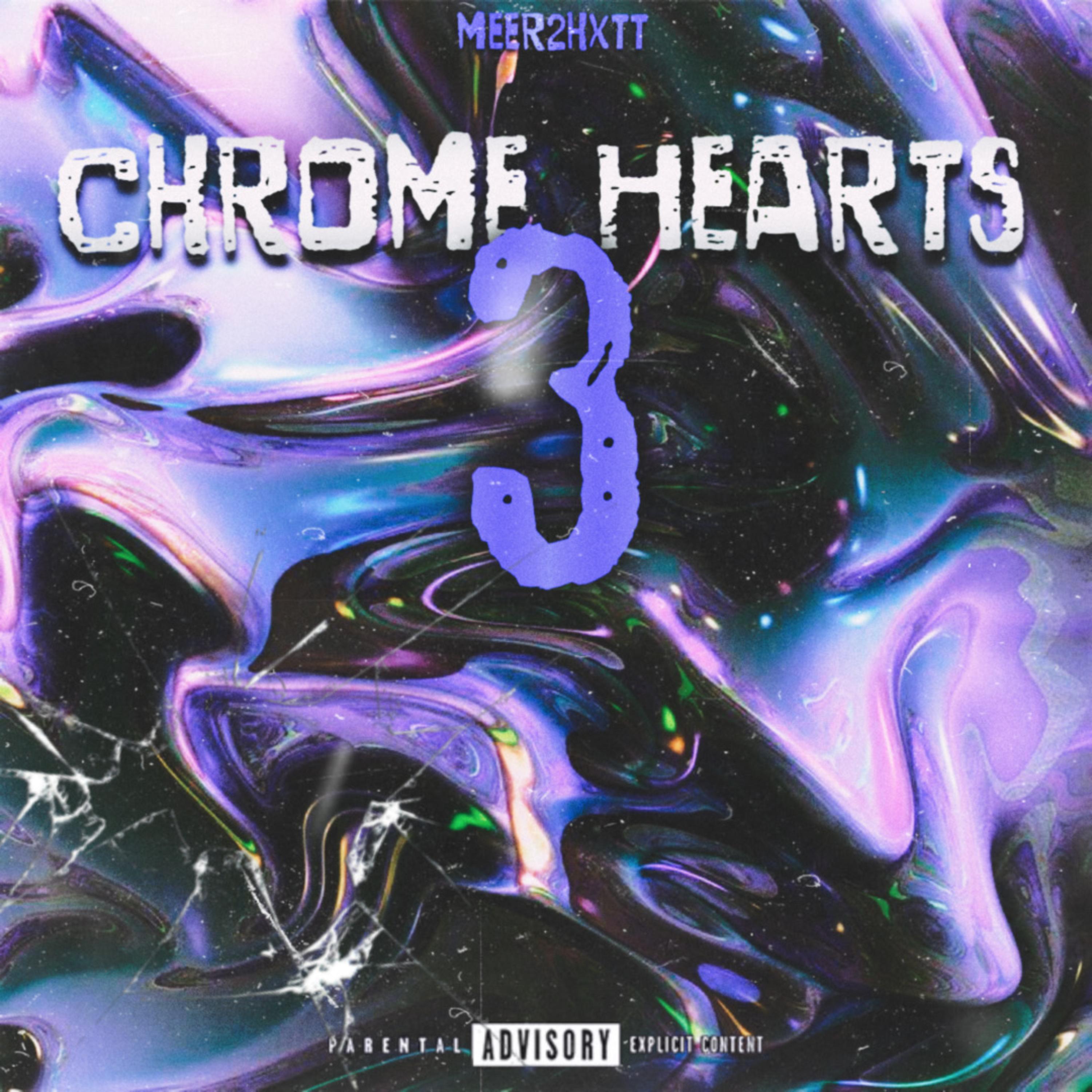Chrome Hearts 3 by Meer2hxtt cover art
