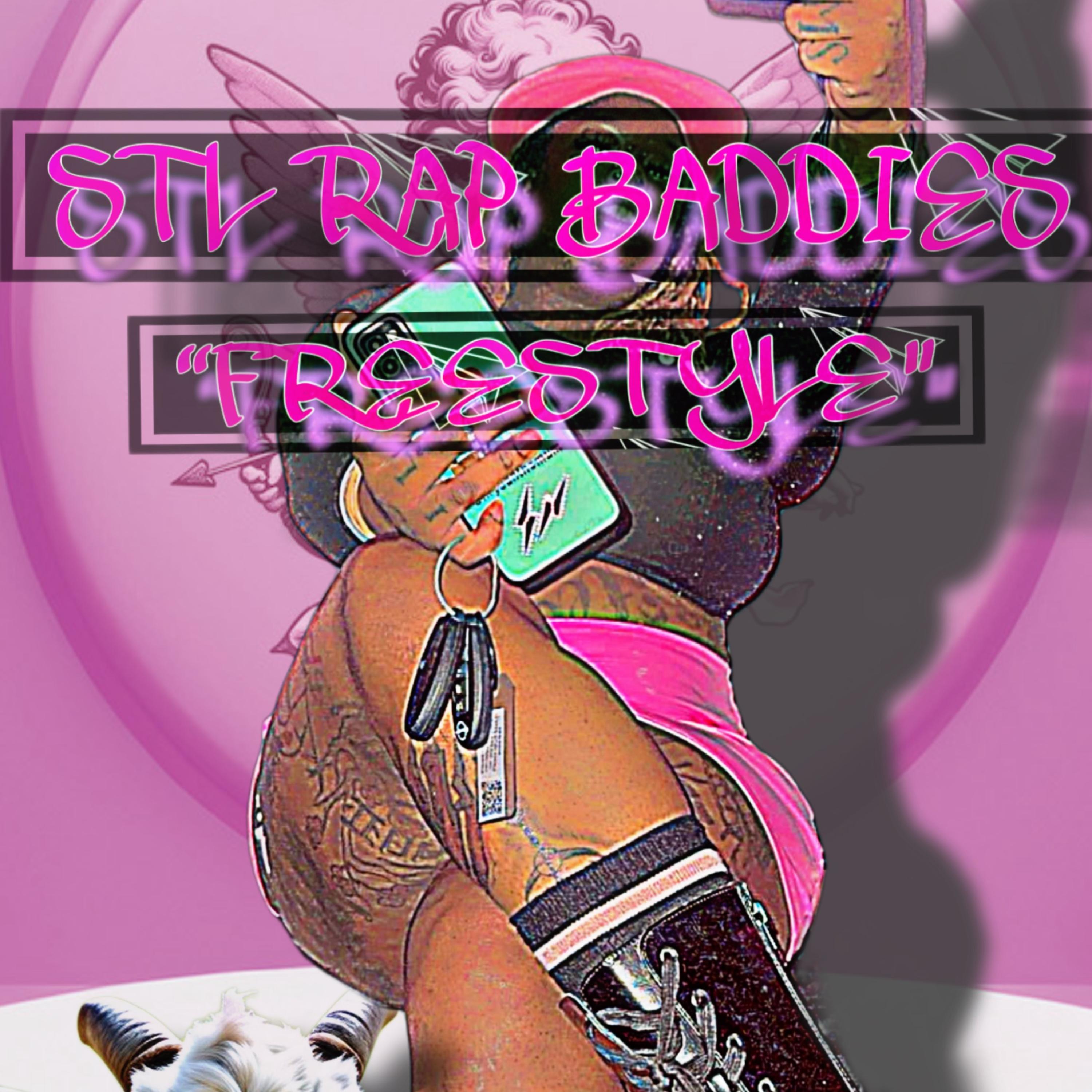 STL RAP BADDIES FREESTYLE artwork