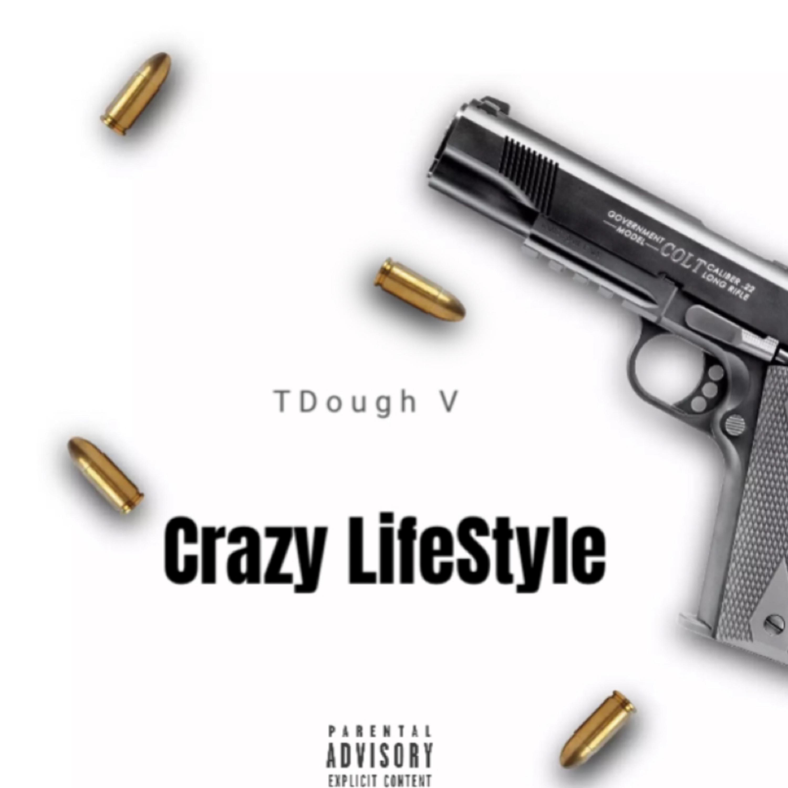 Crazy Lifestyle by TDough cover art
