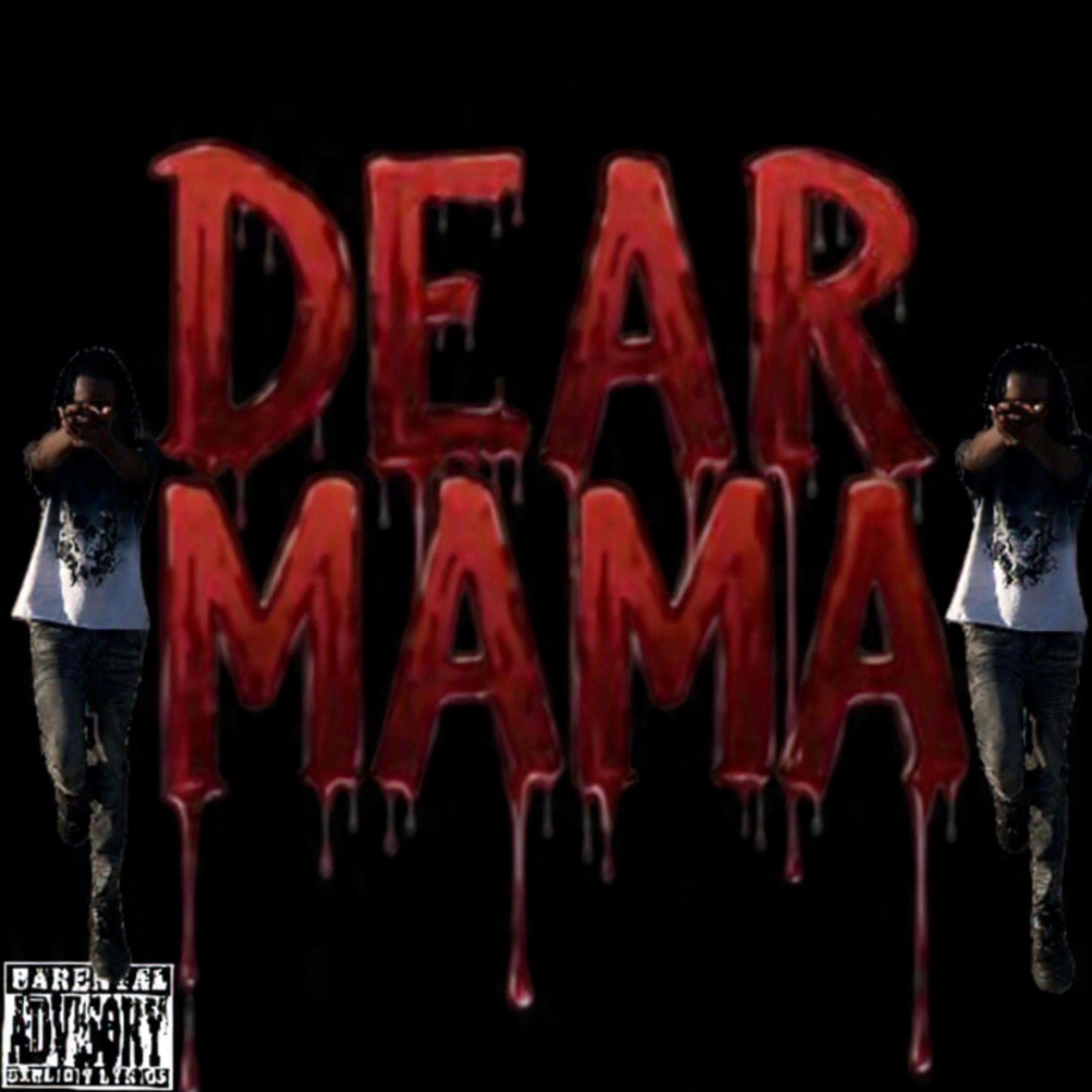 Dear Mama artwork