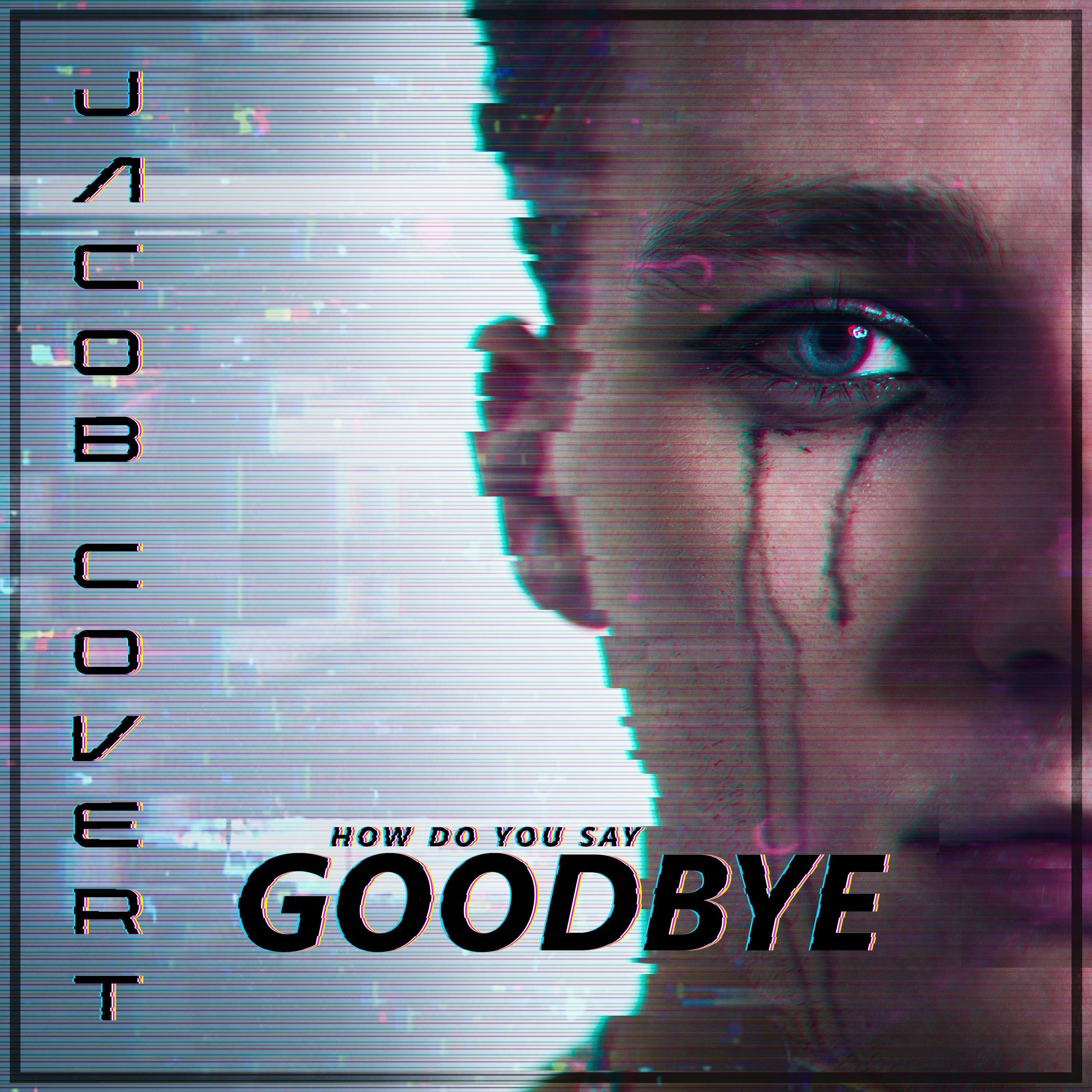 How Do You Say Goodbye artwork