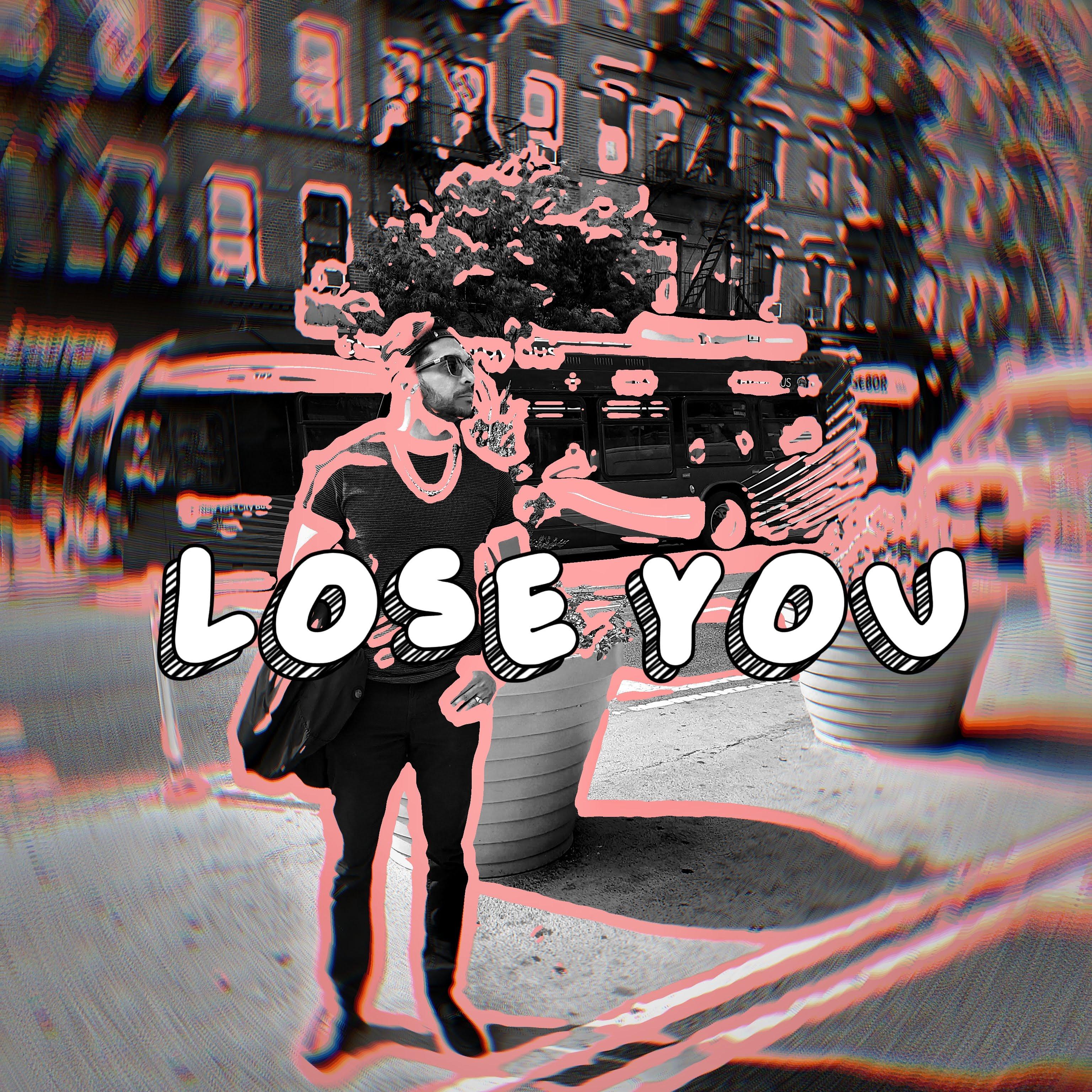 Lose You artwork