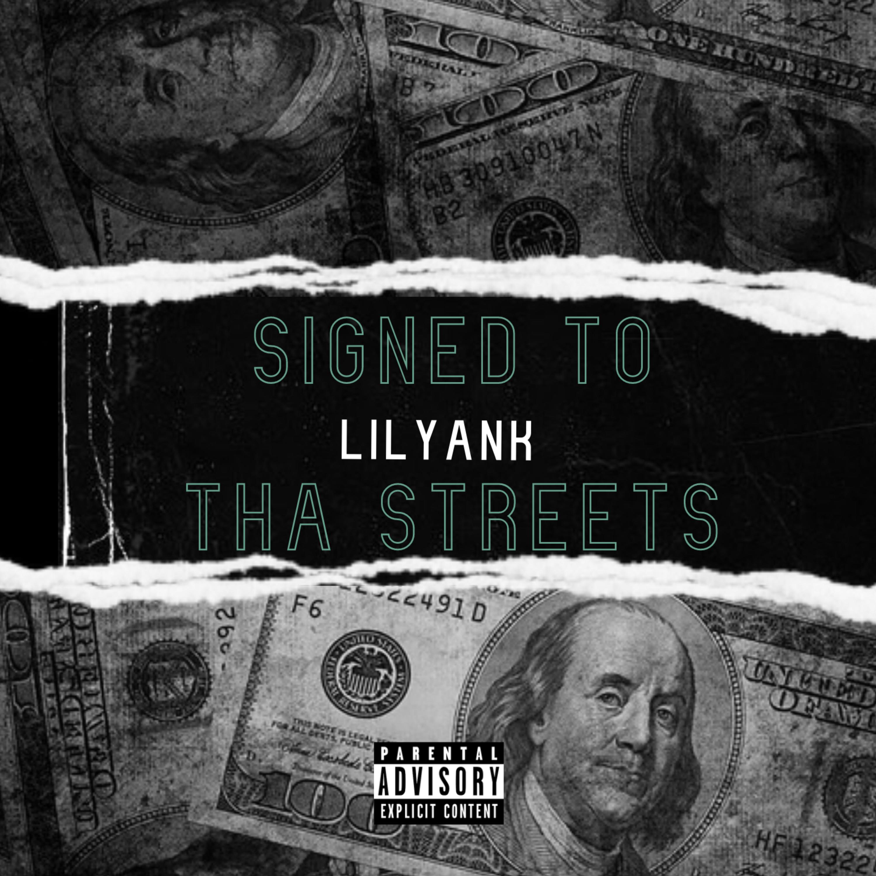 Signed To Tha Streets artwork