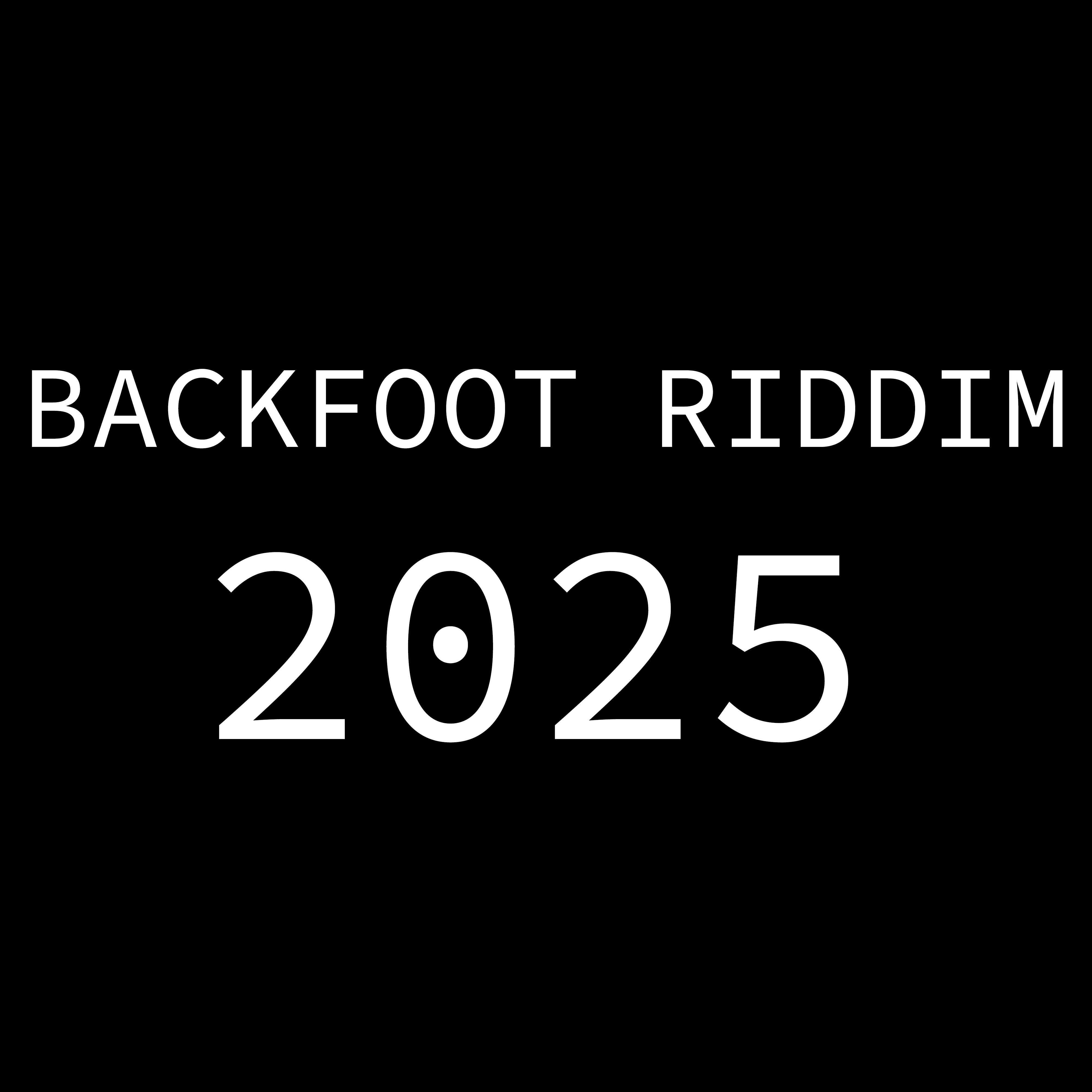 Backfoot Riddim 2025 artwork