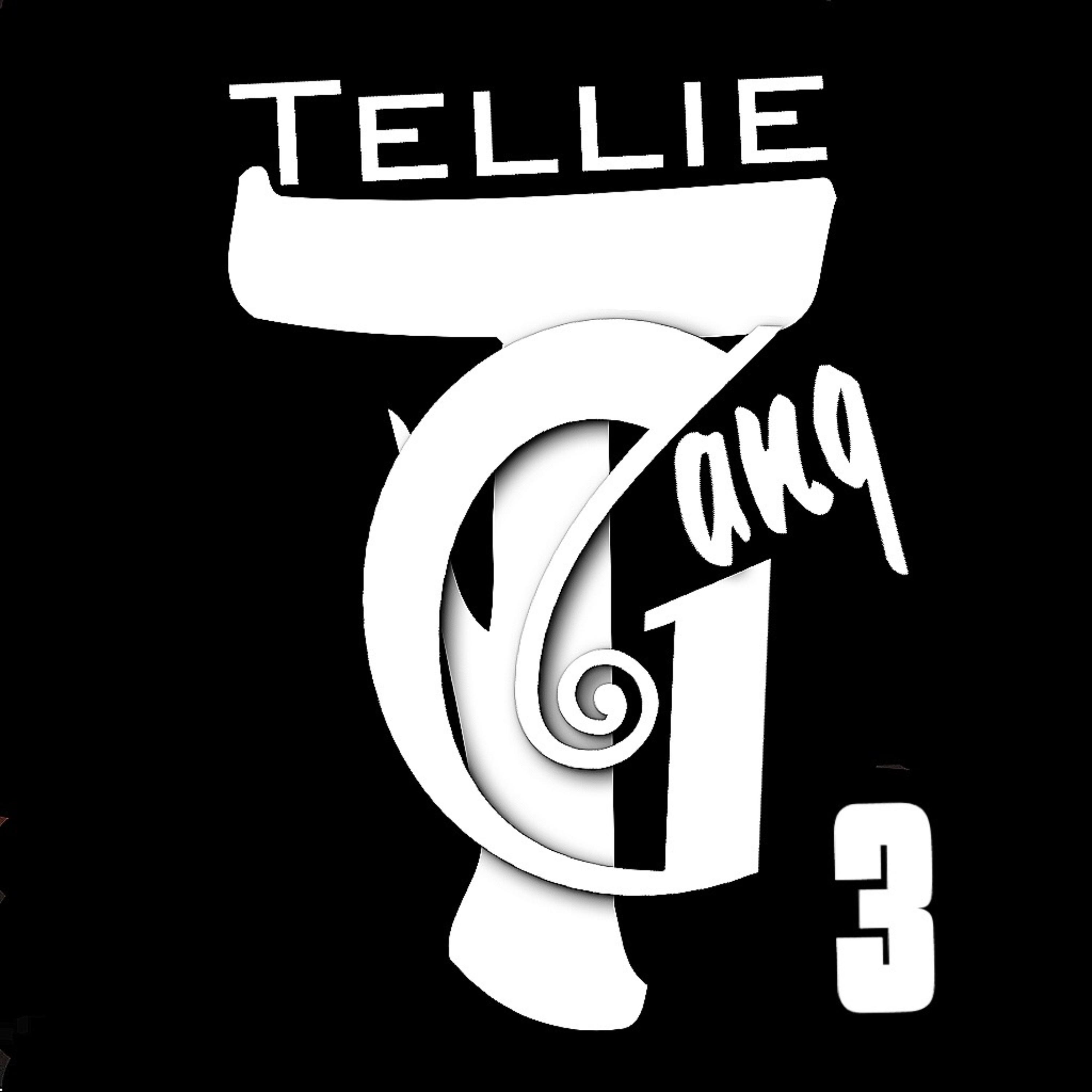 Tellie Gang 3 artwork