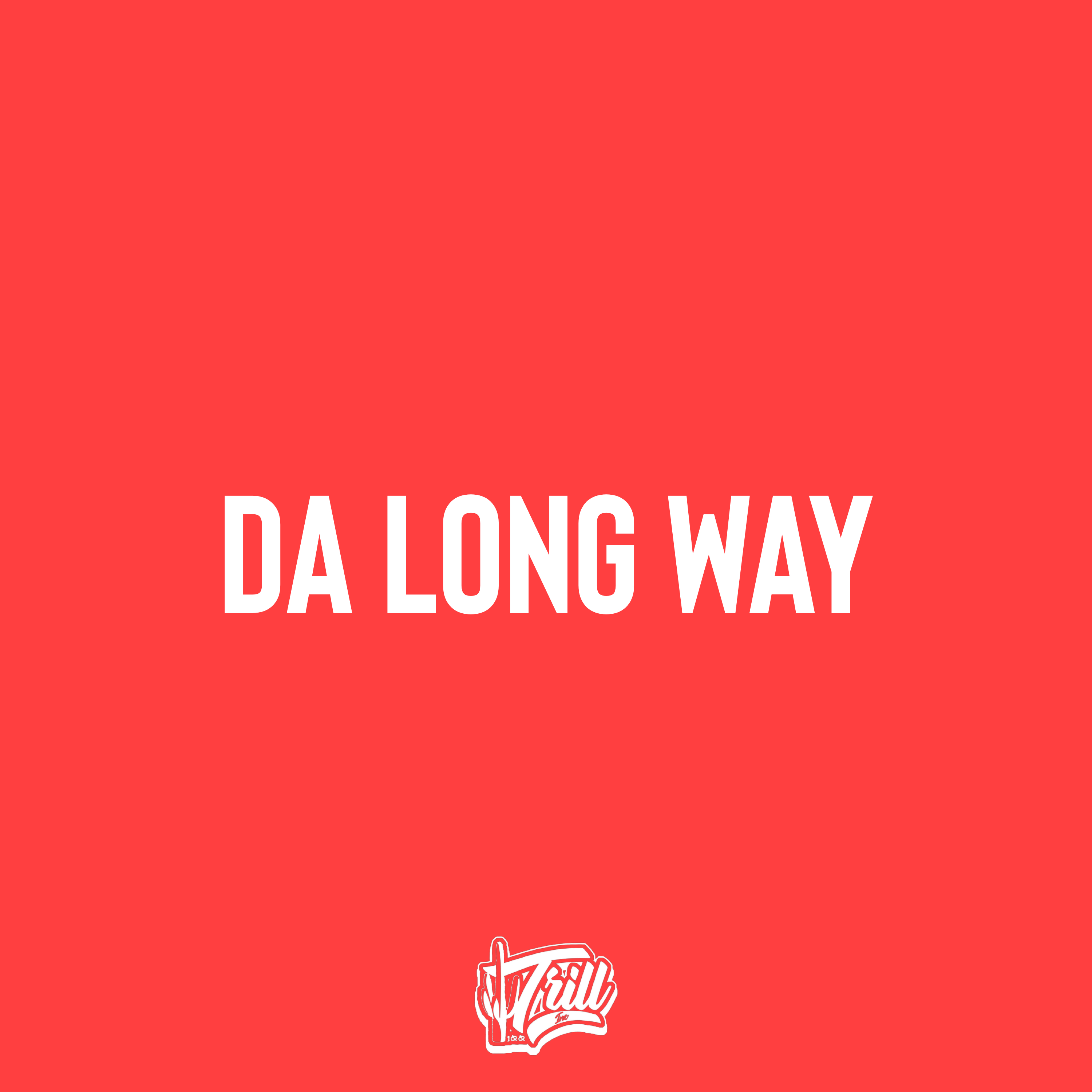 Da Long Way artwork