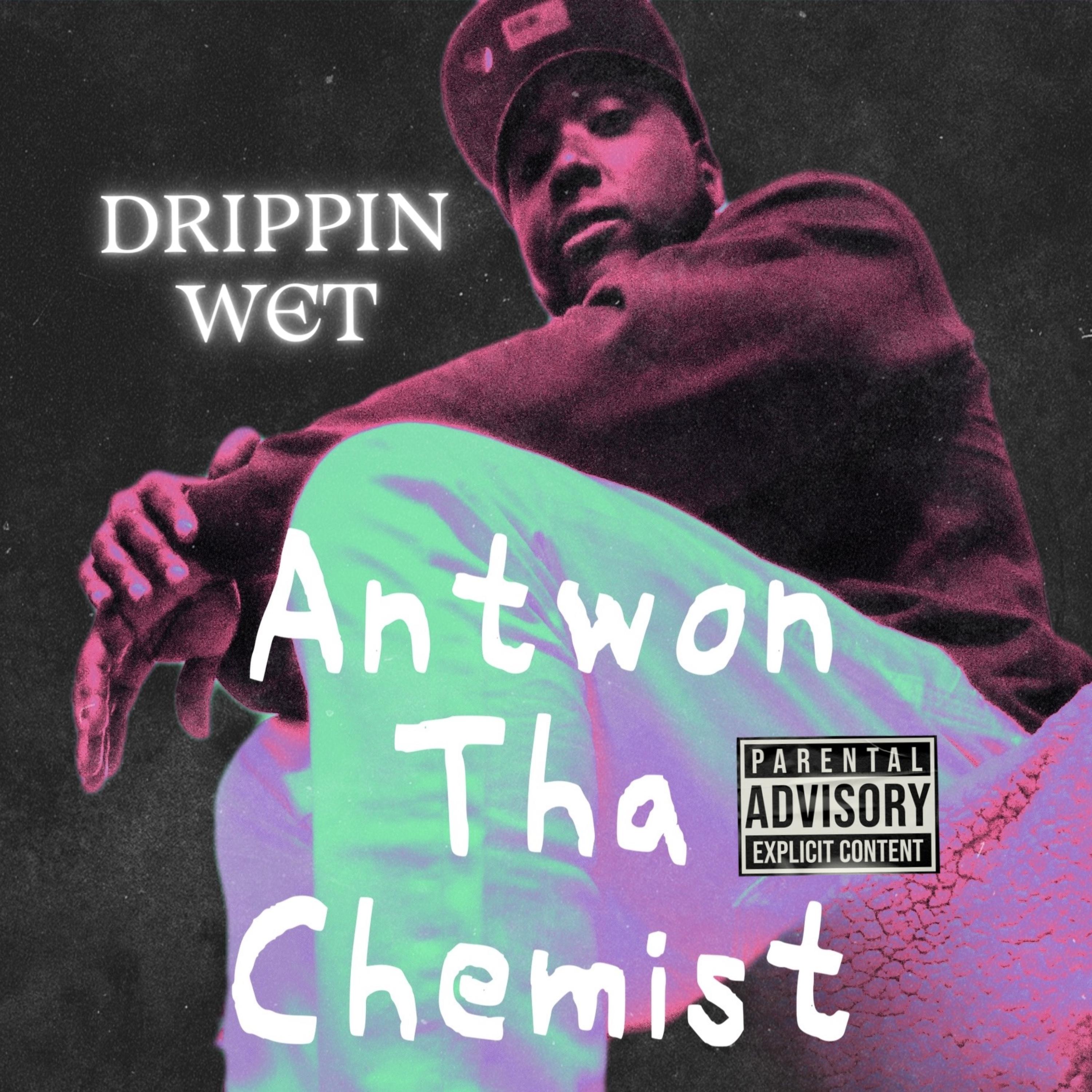 Drippin Wet artwork