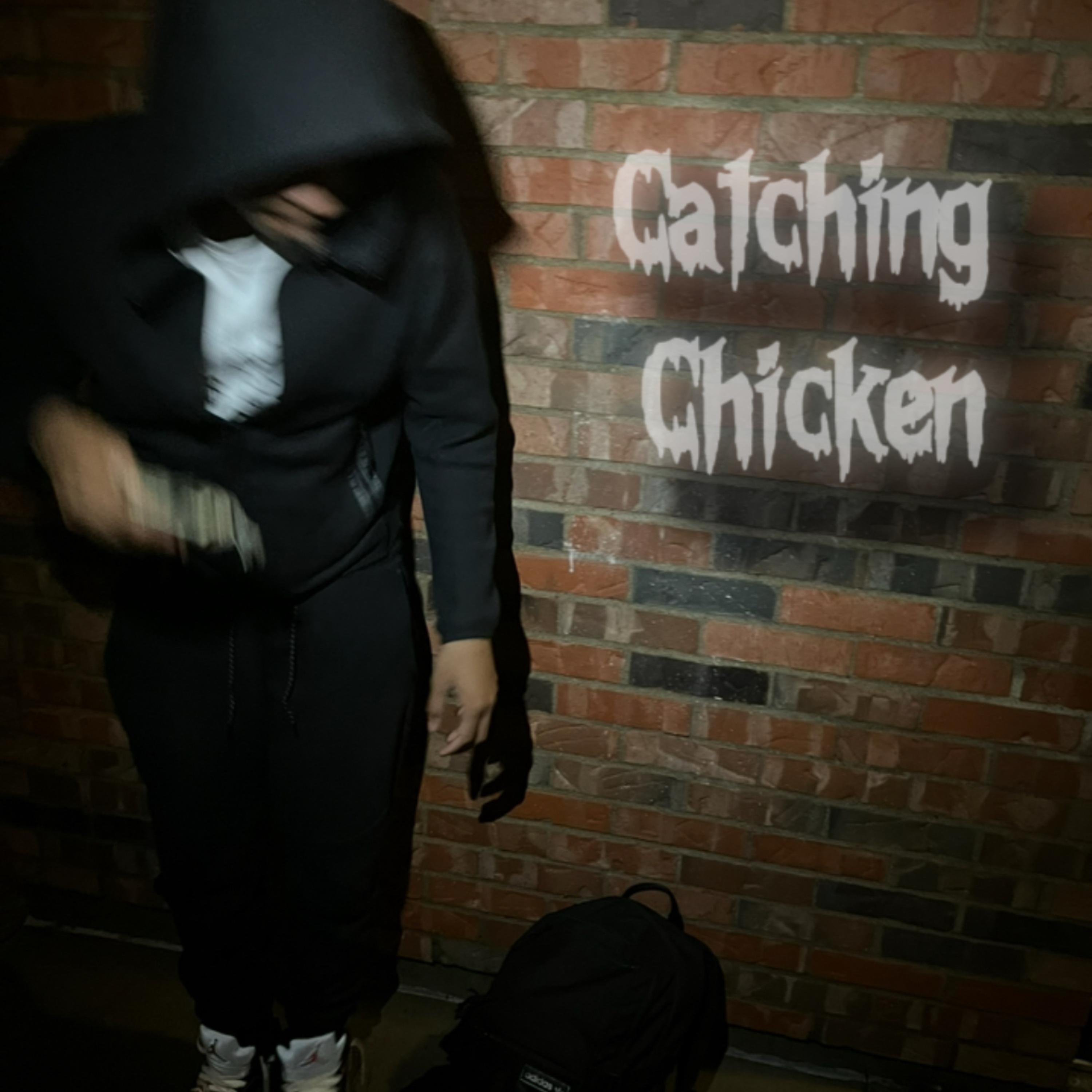 Catching Chicken artwork