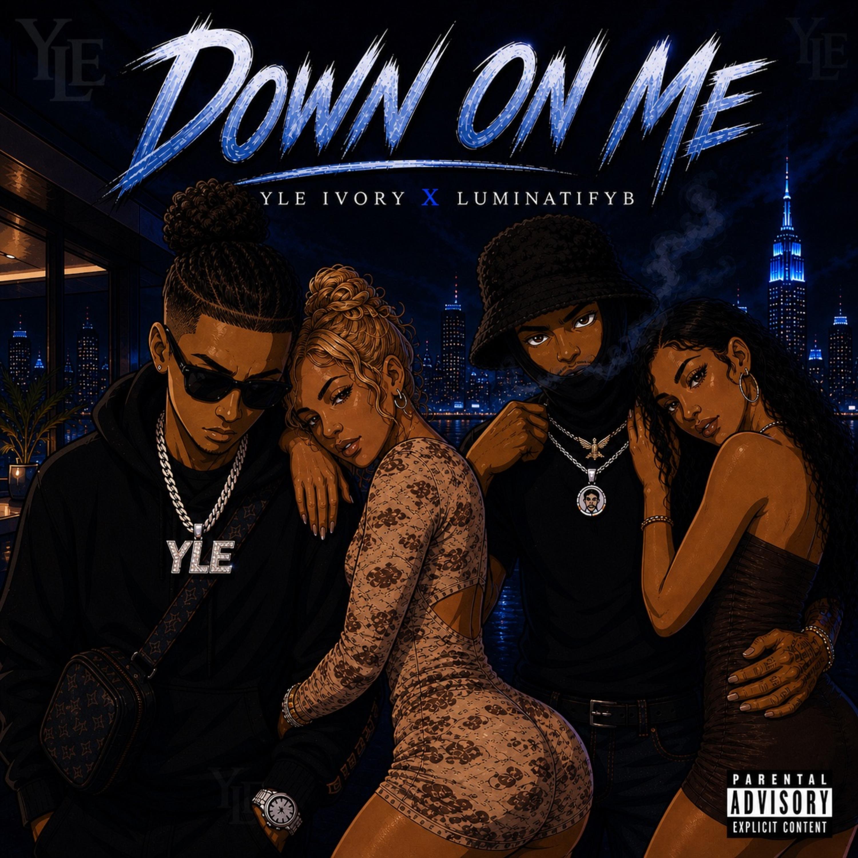 Down On Me by YLE Ivory cover art