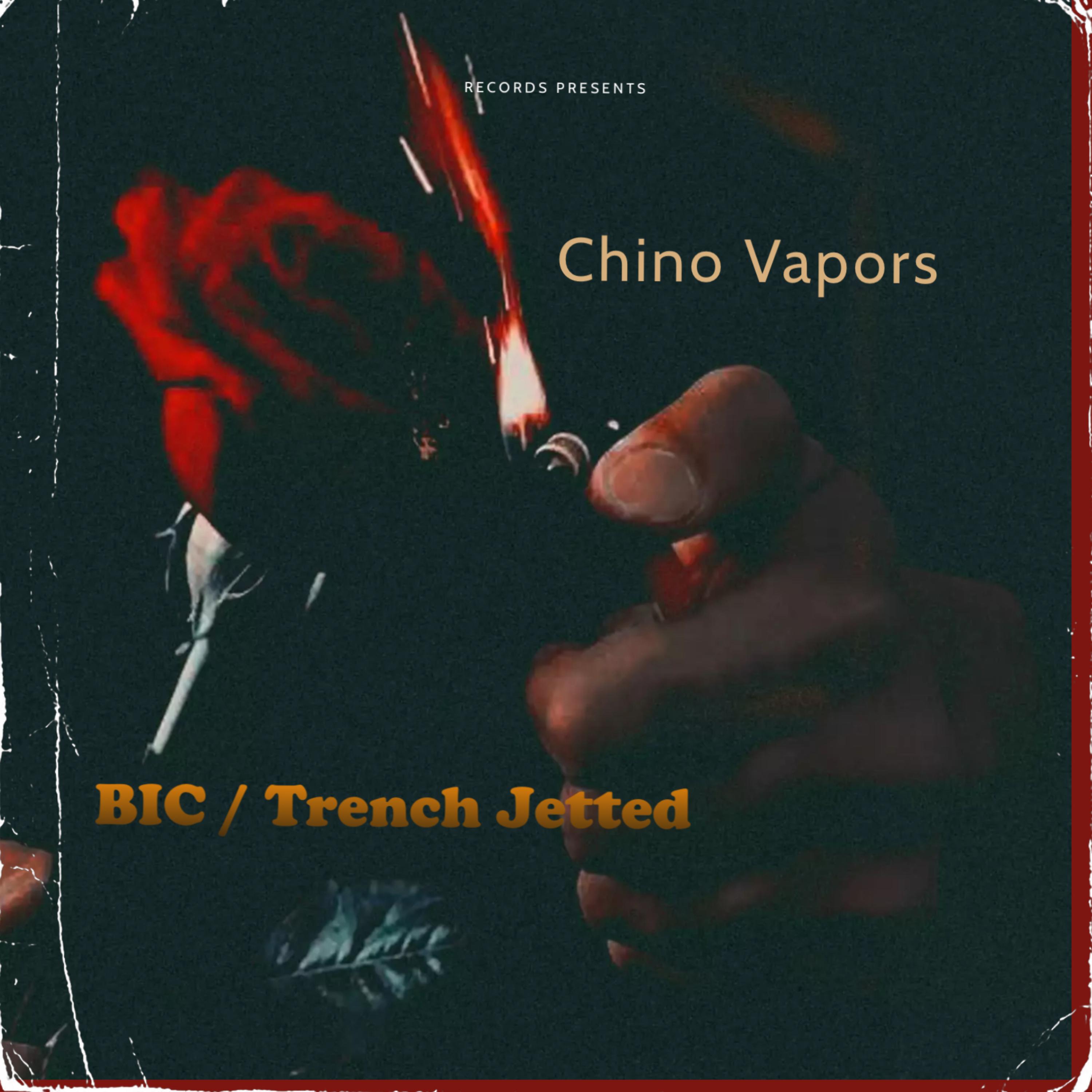 BIC / Trench Jetted by Chino Vapors cover art