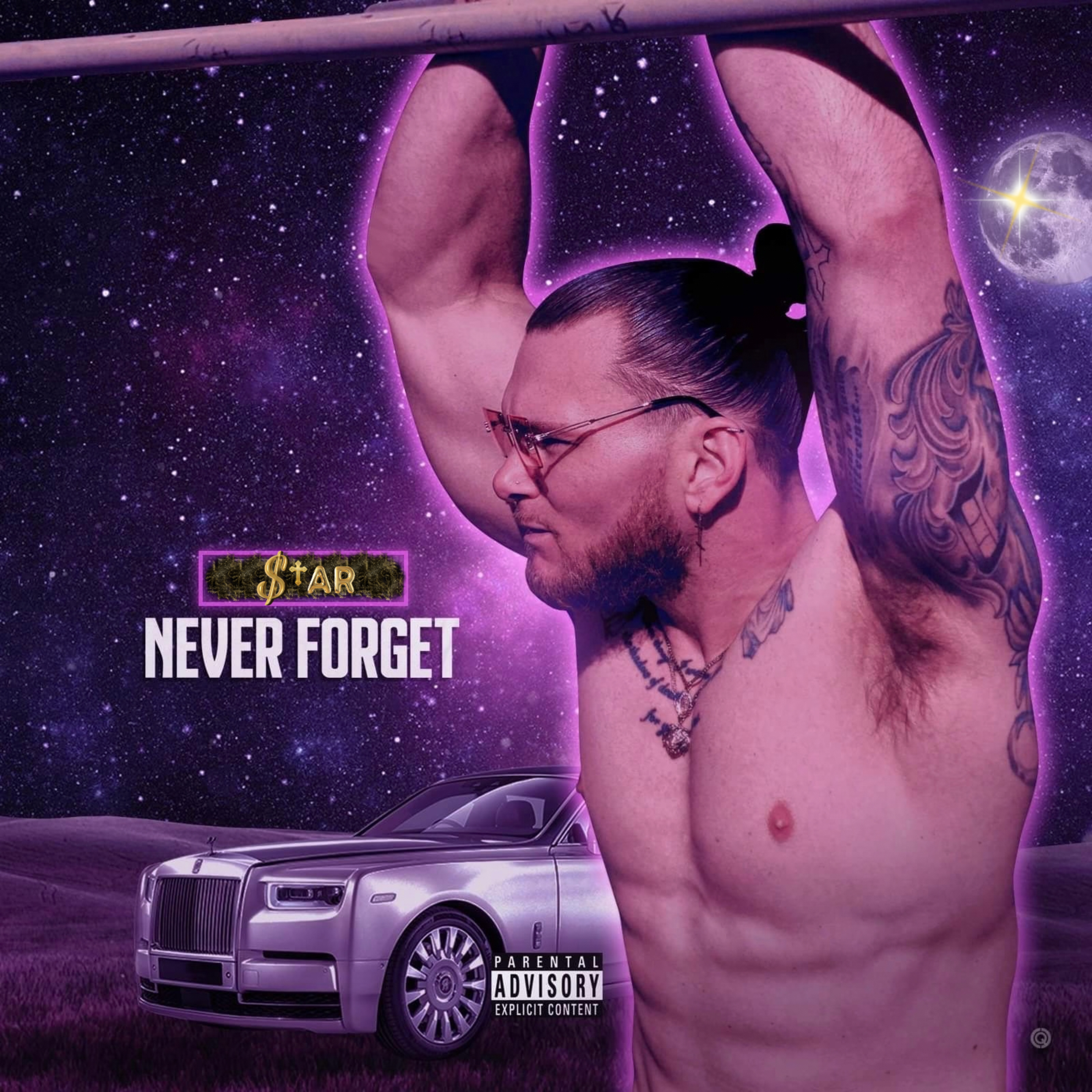 NEVER FORGET by $tAR cover art
