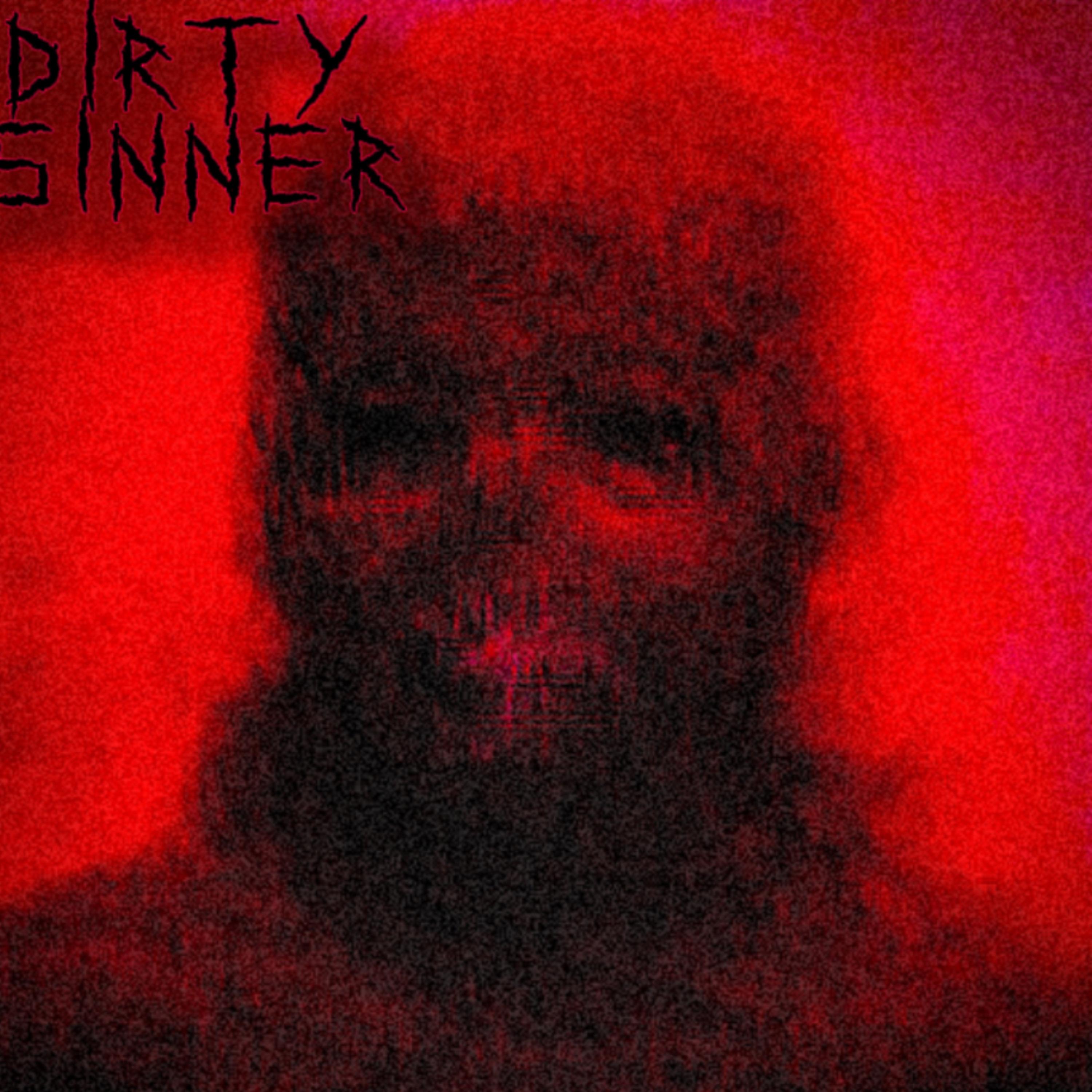 Dirty Sinner artwork