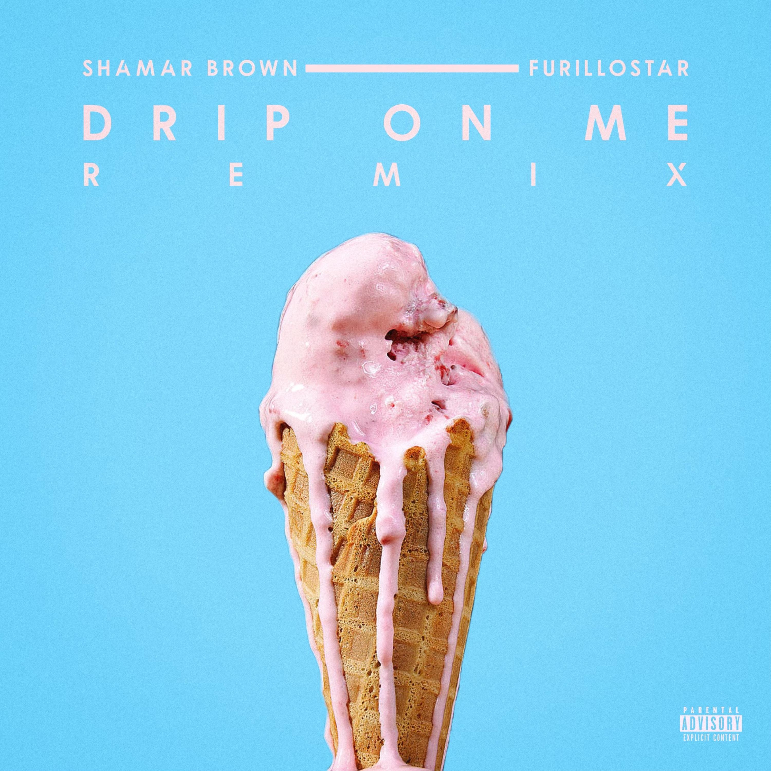 Drip on Me (Remix) artwork