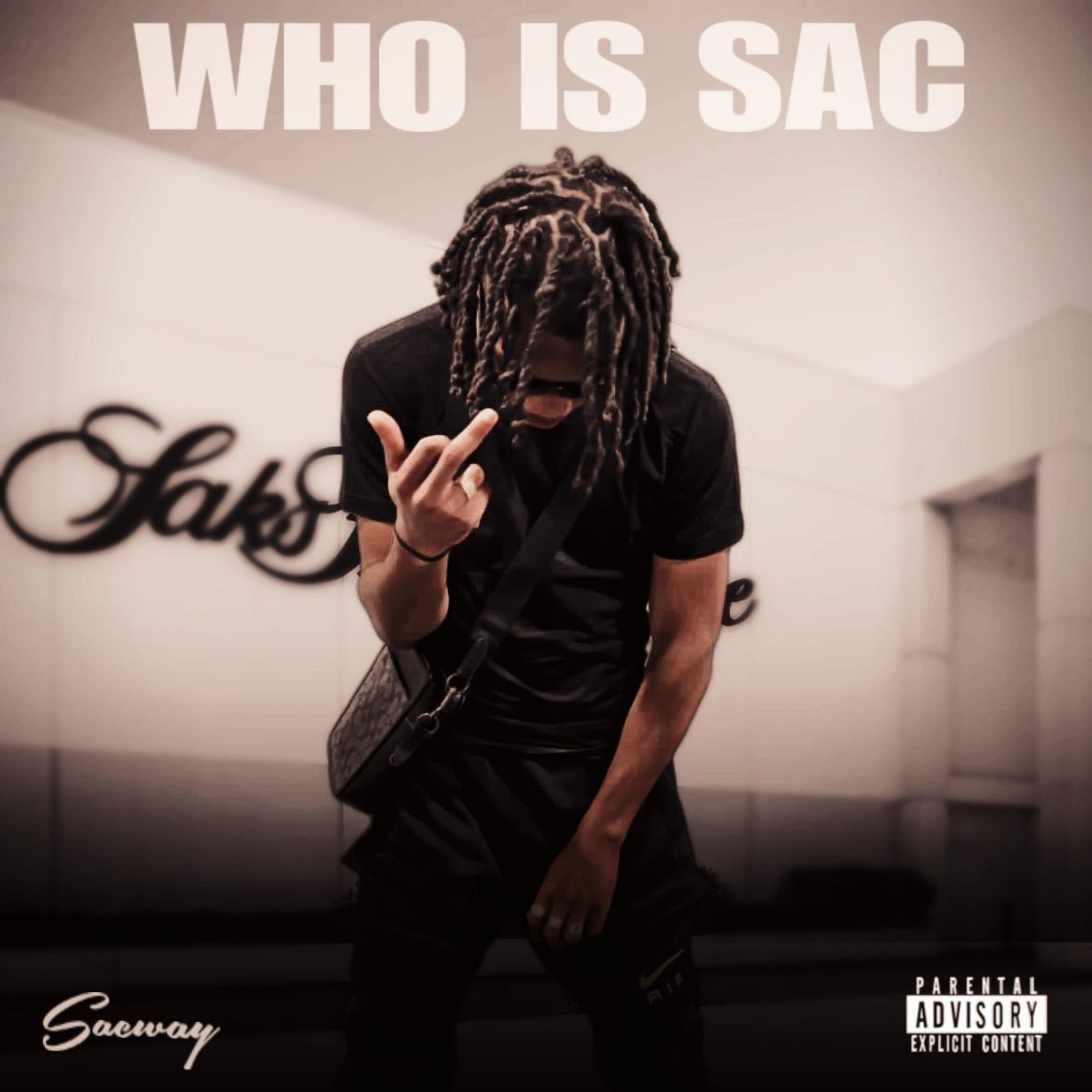 Who Is Sac artwork