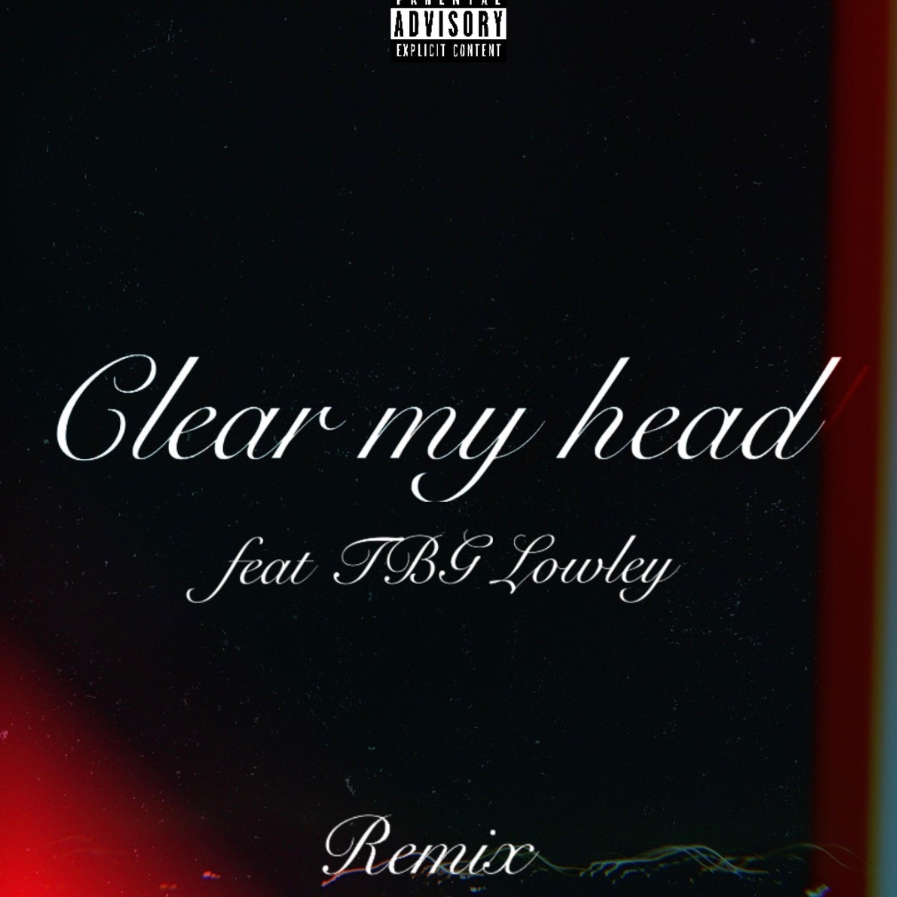 Clear My Head (Remix) artwork