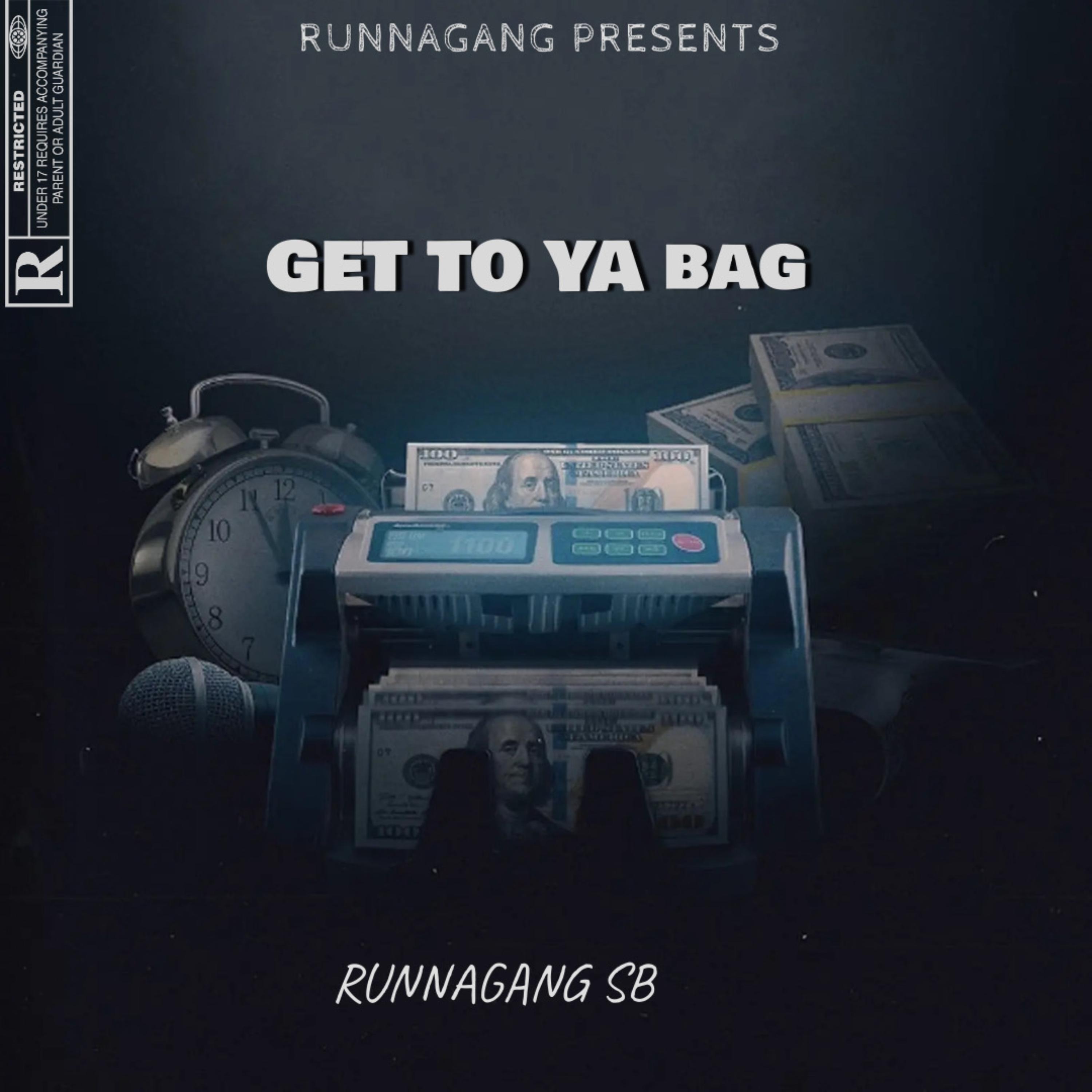 Get To Ya Bag artwork