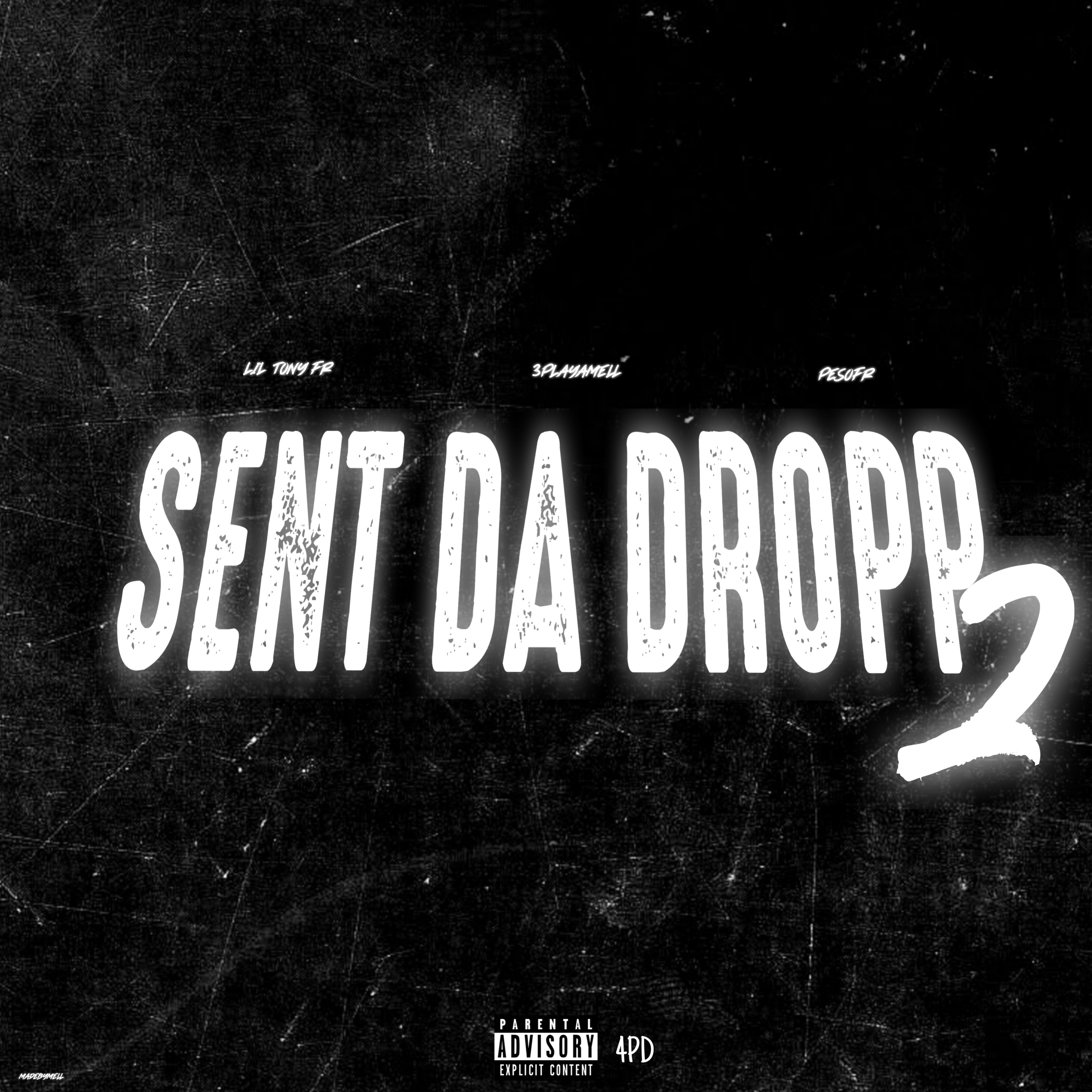 SENT DA DROPP 2 (MY VERSE) artwork