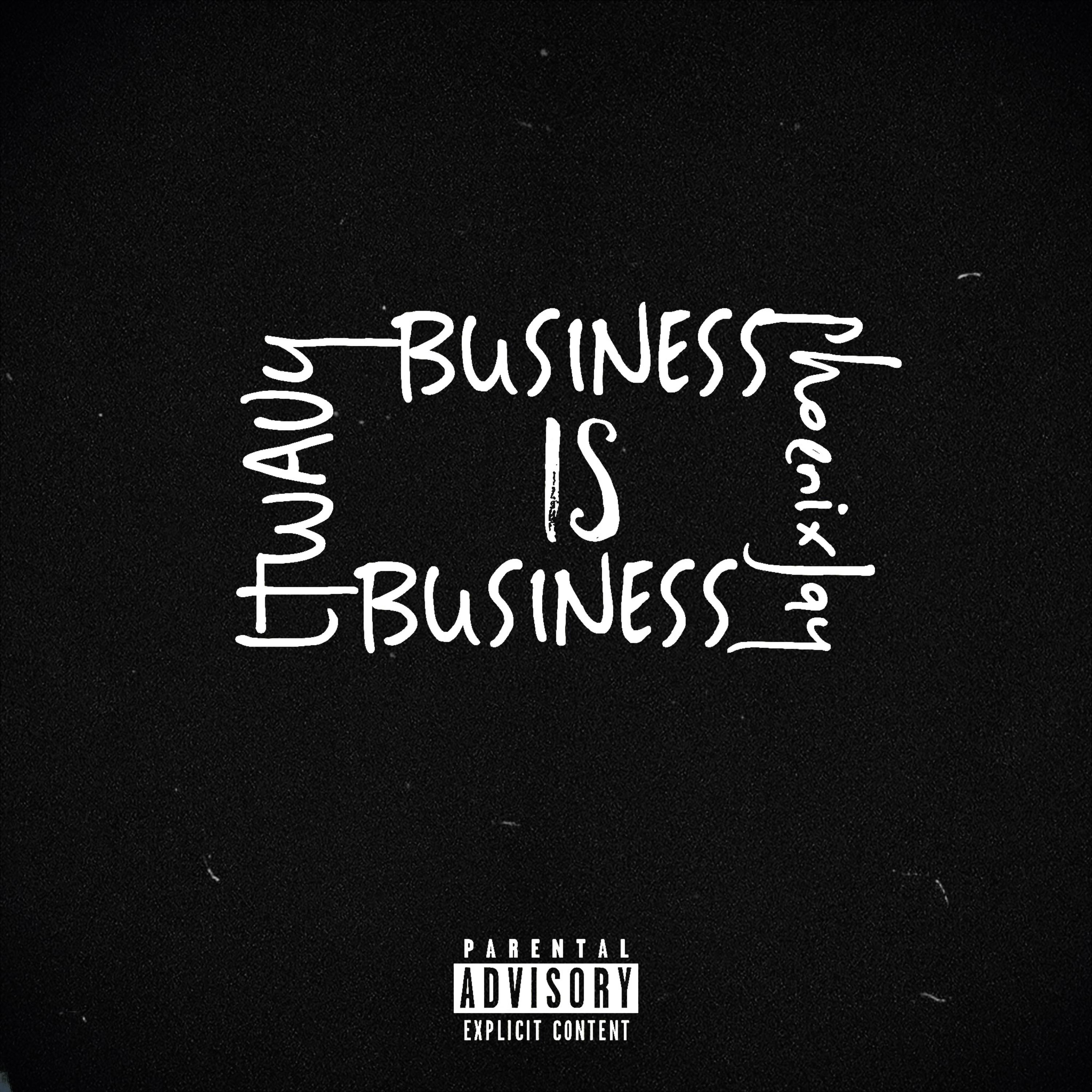 Business Is Business artwork