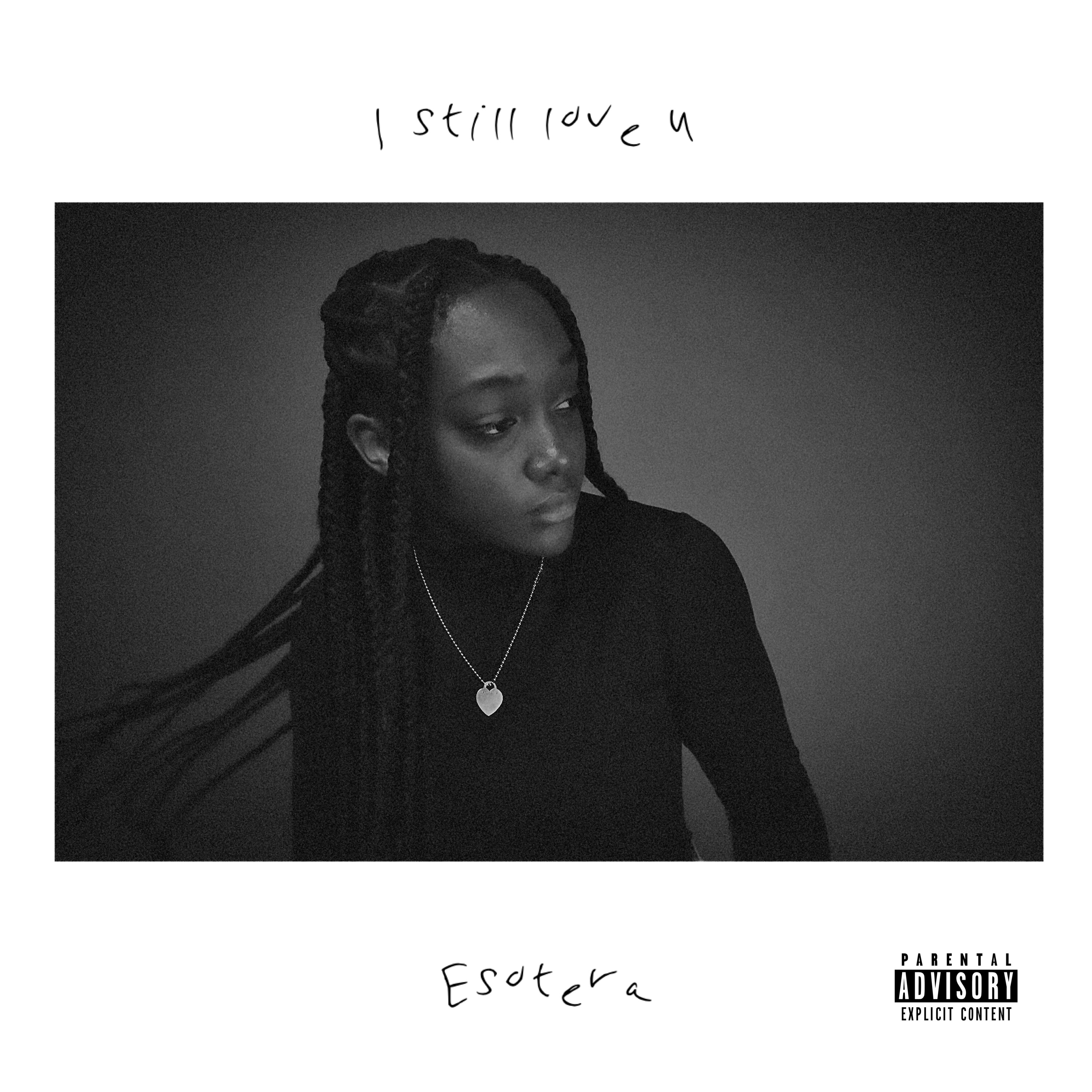 I Still Love U by Esotera cover art