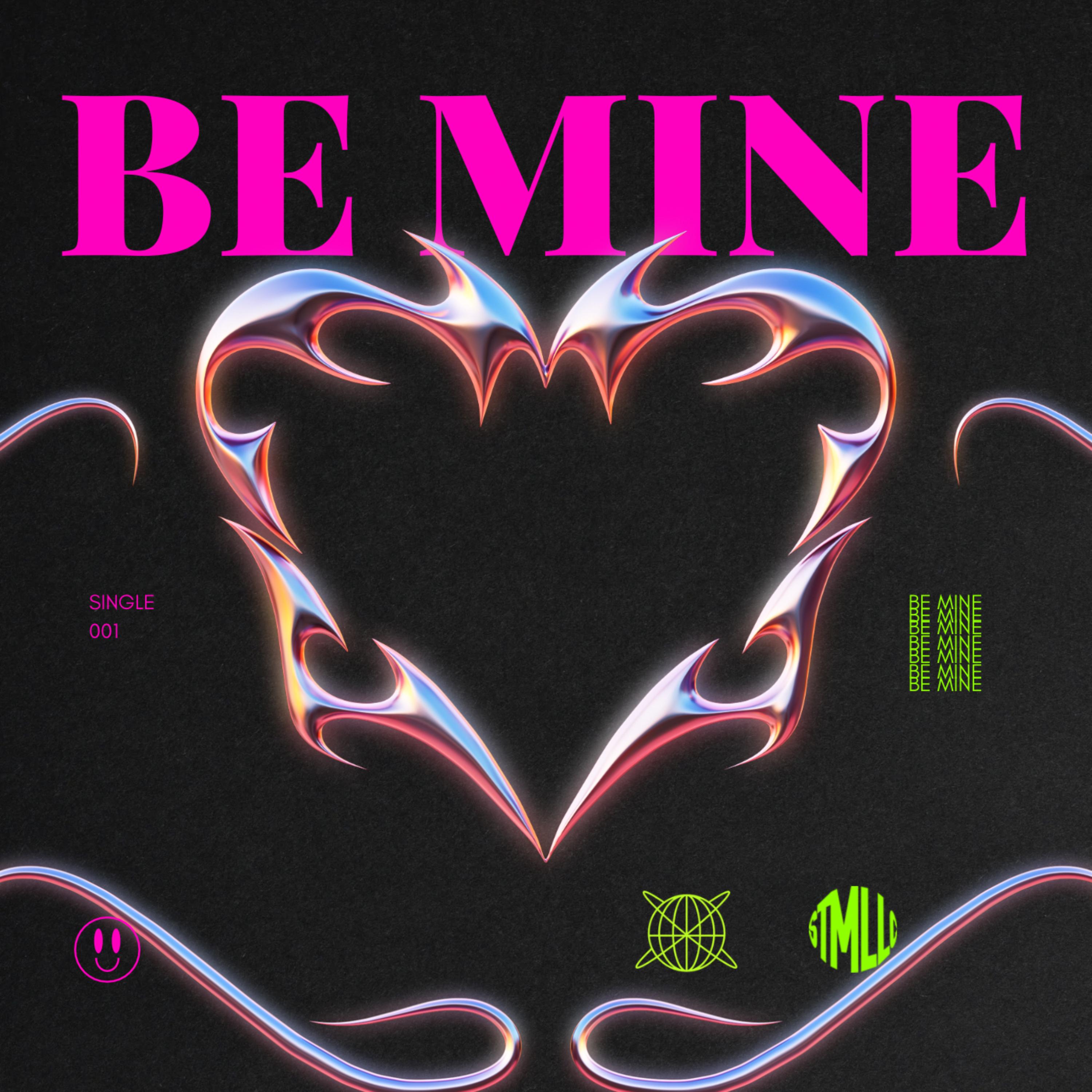 BE MINE artwork