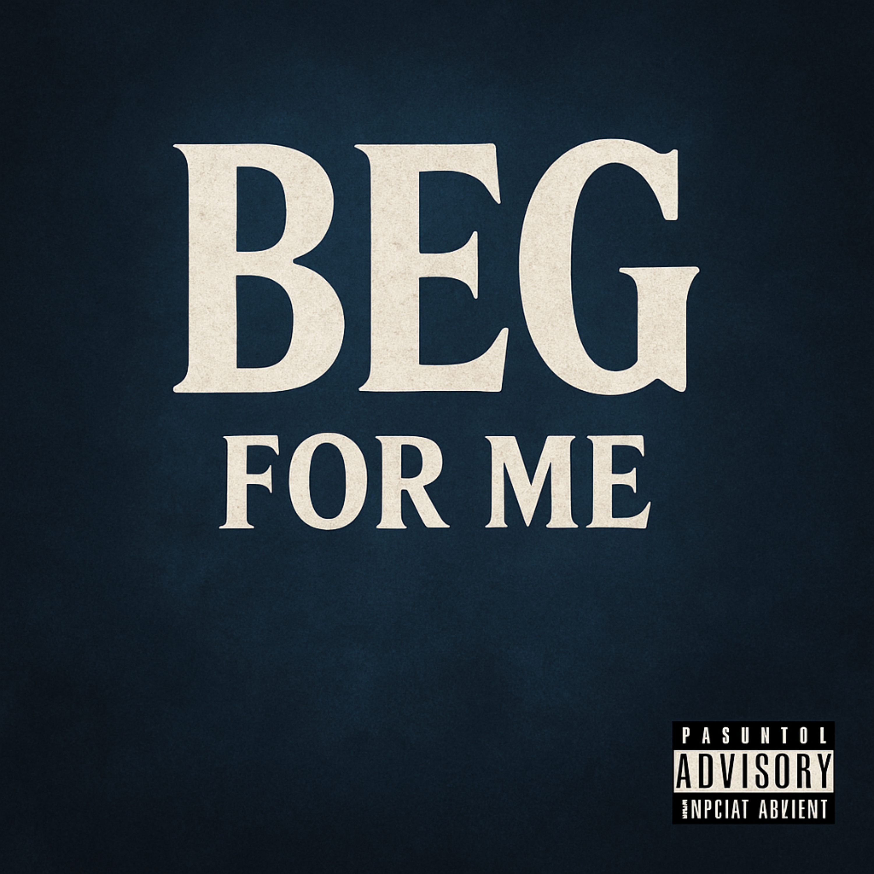 Beg For Me artwork