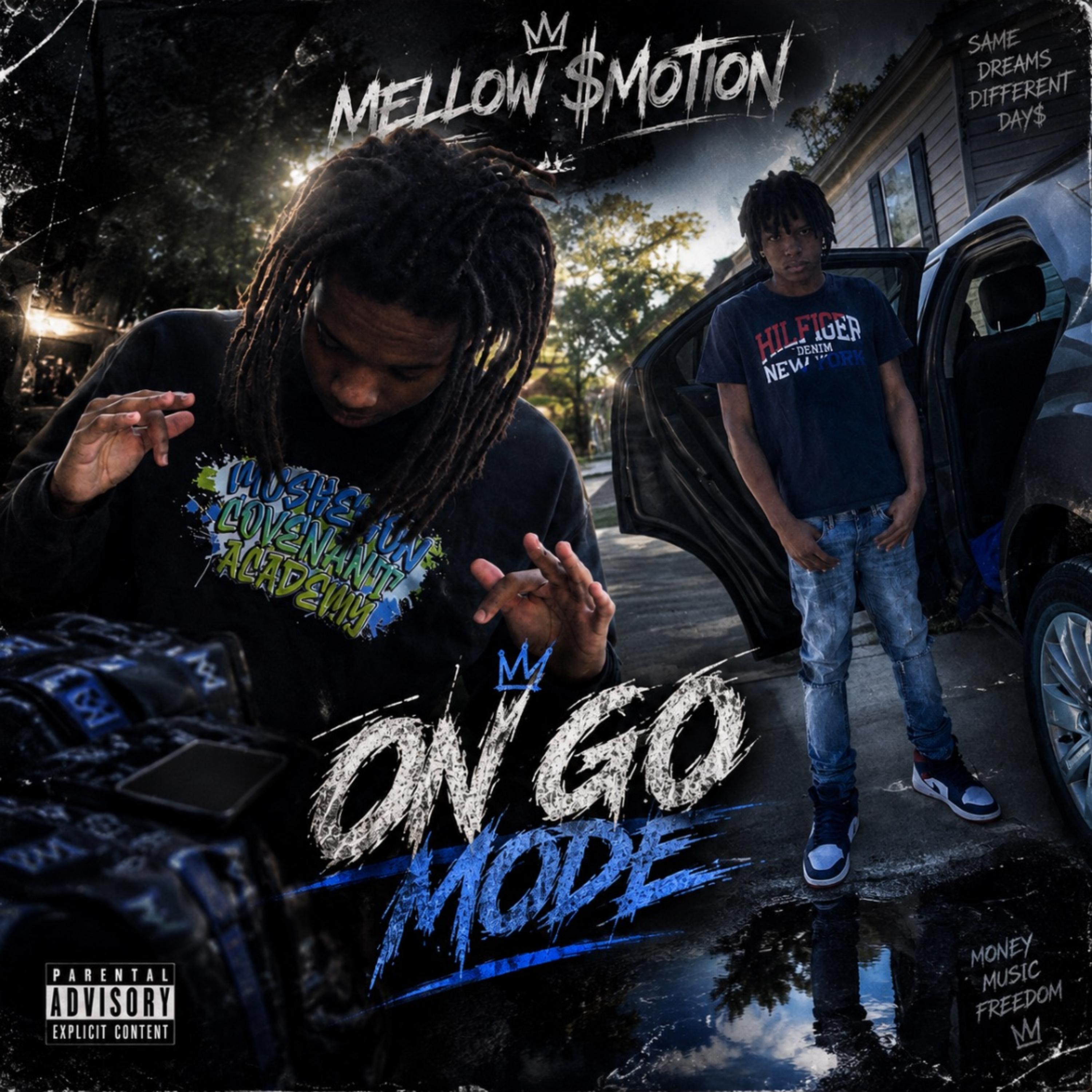 On Go Mode by Mellow Motion$ cover art