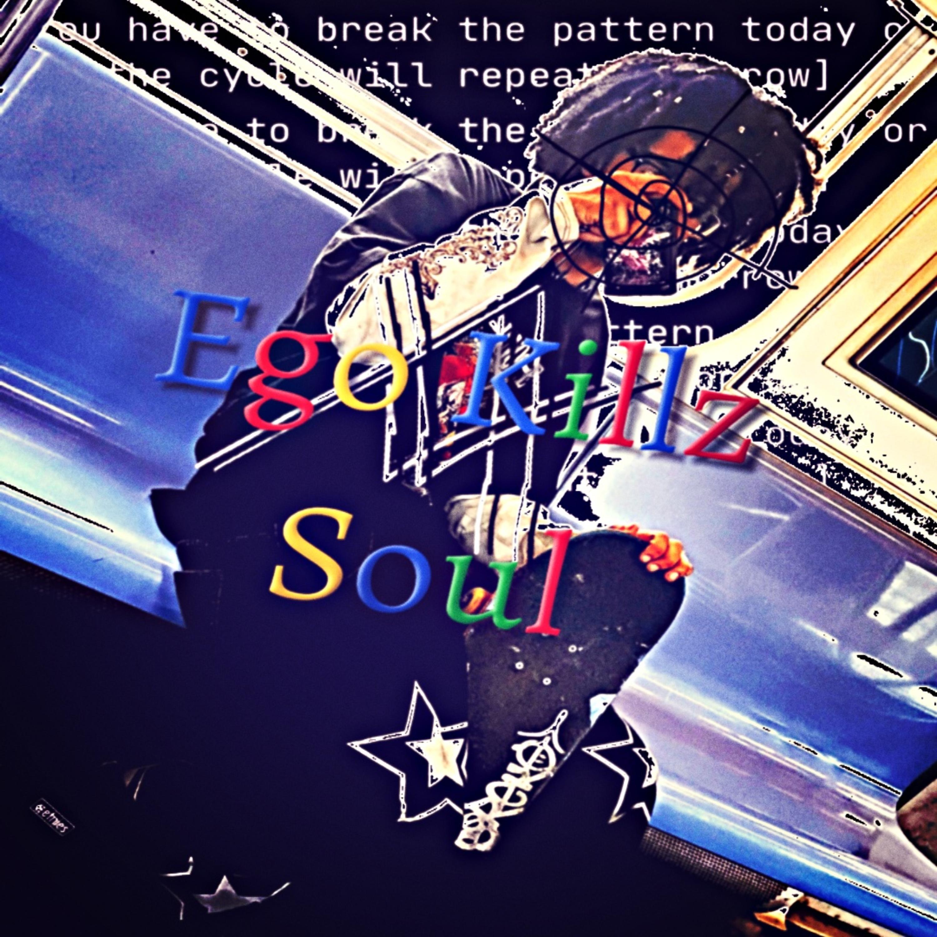 Ego Killz Soul by springy006 cover art