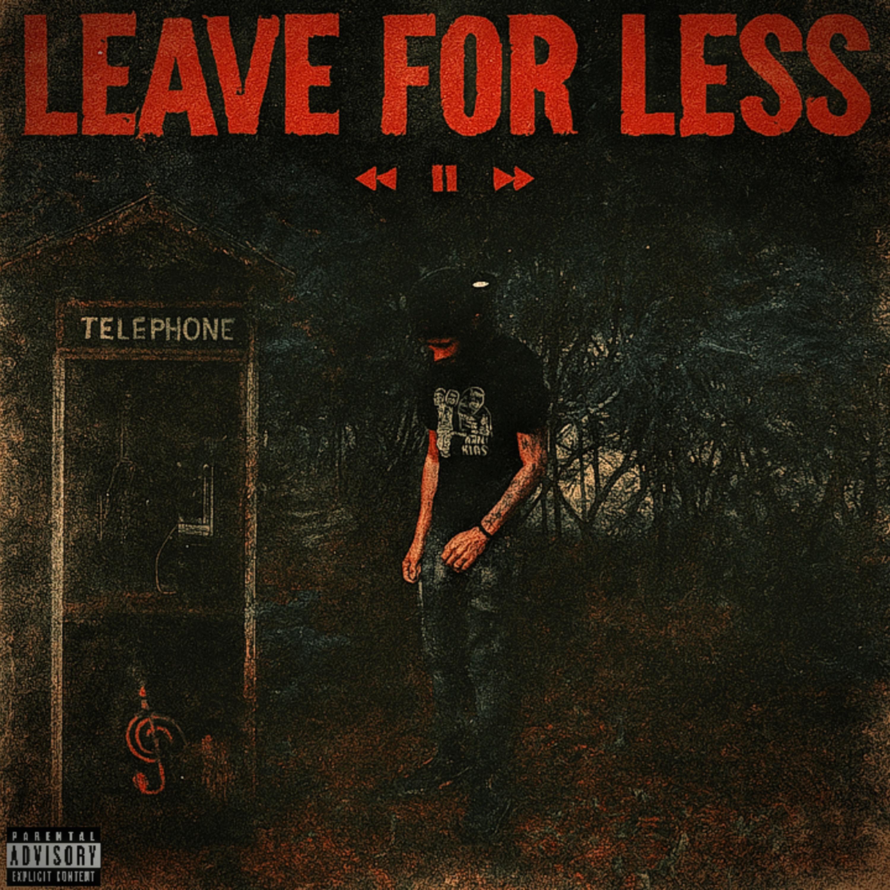 Leave For Less artwork