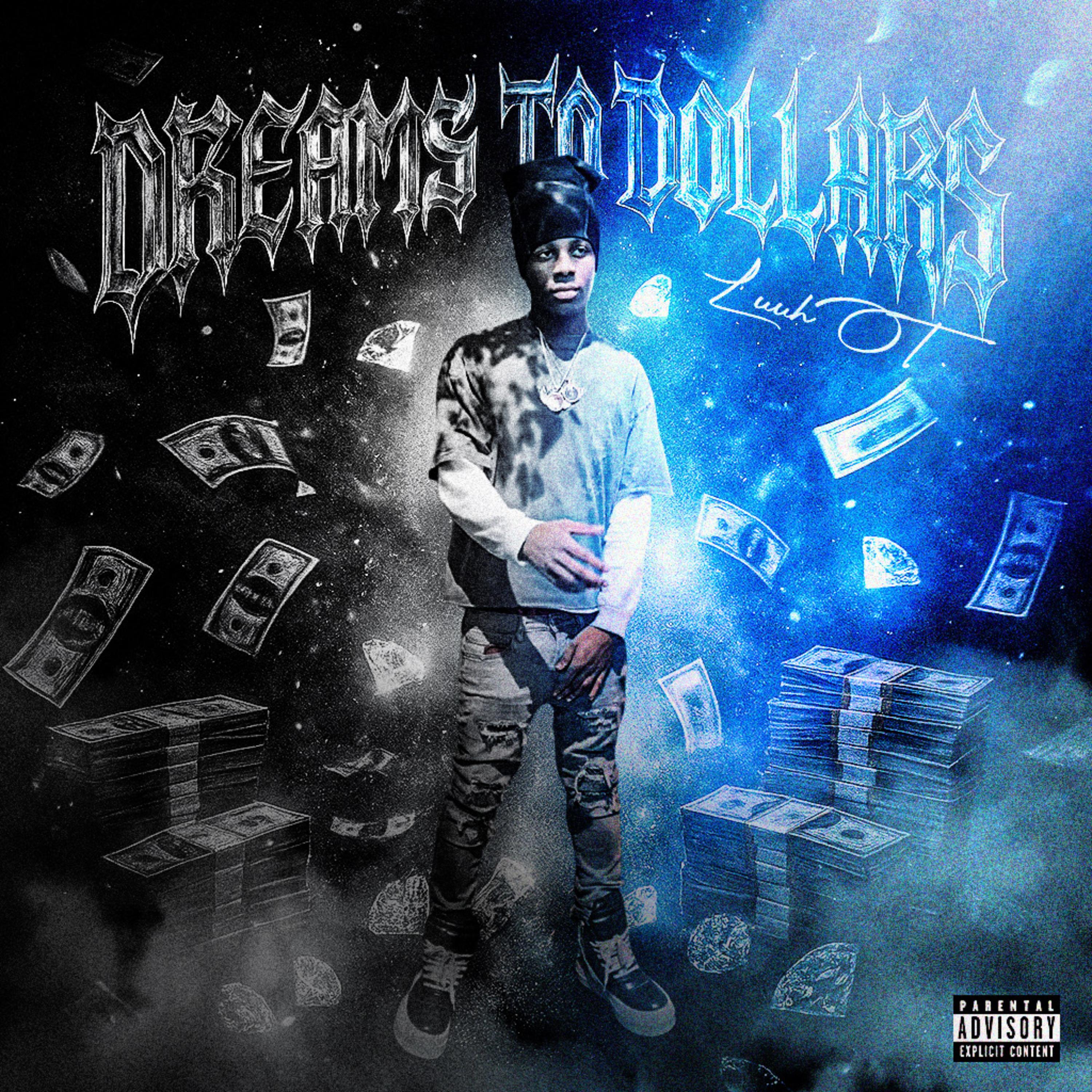 Dreams To Dollars artwork