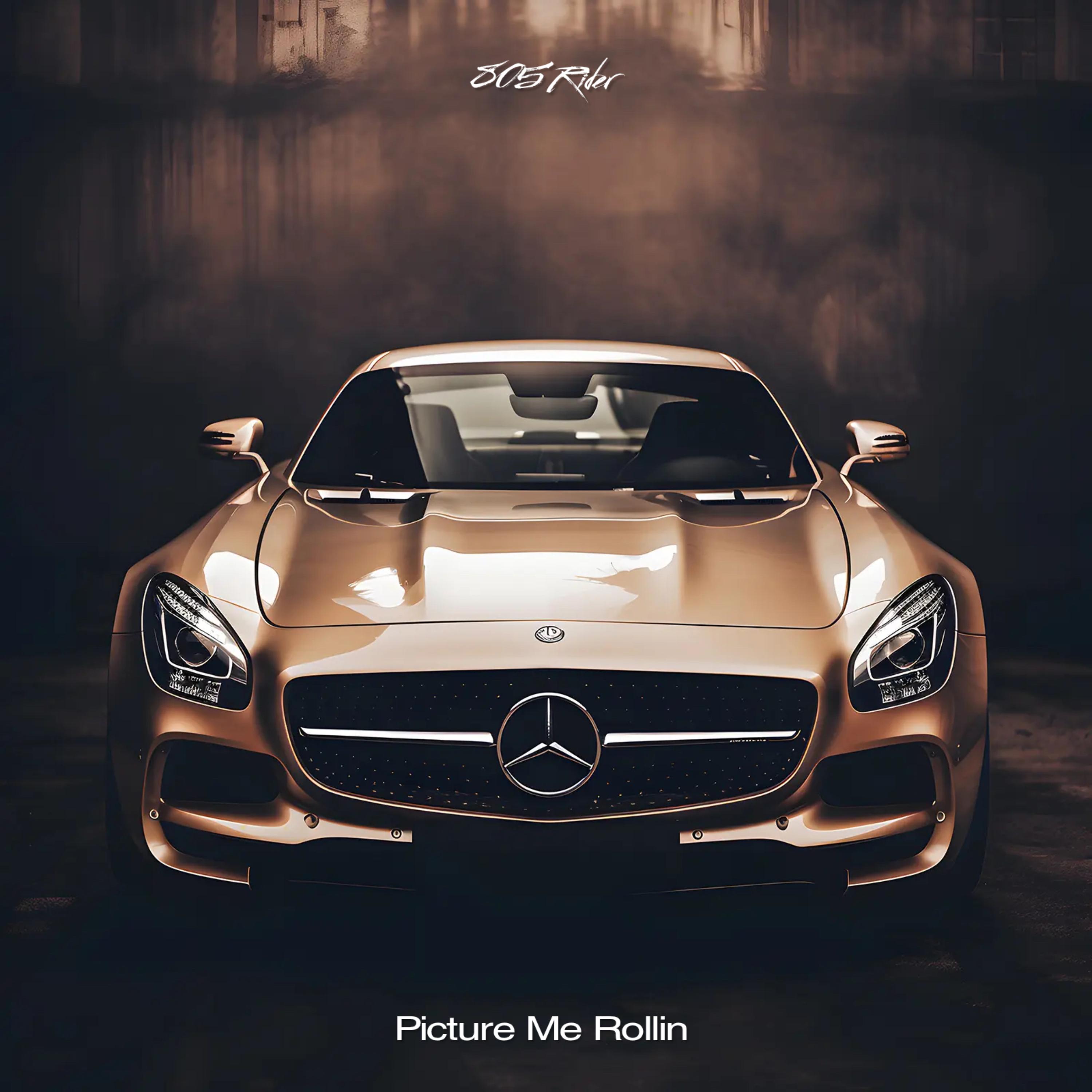 Picture Me Rollin by 805 Rider cover art
