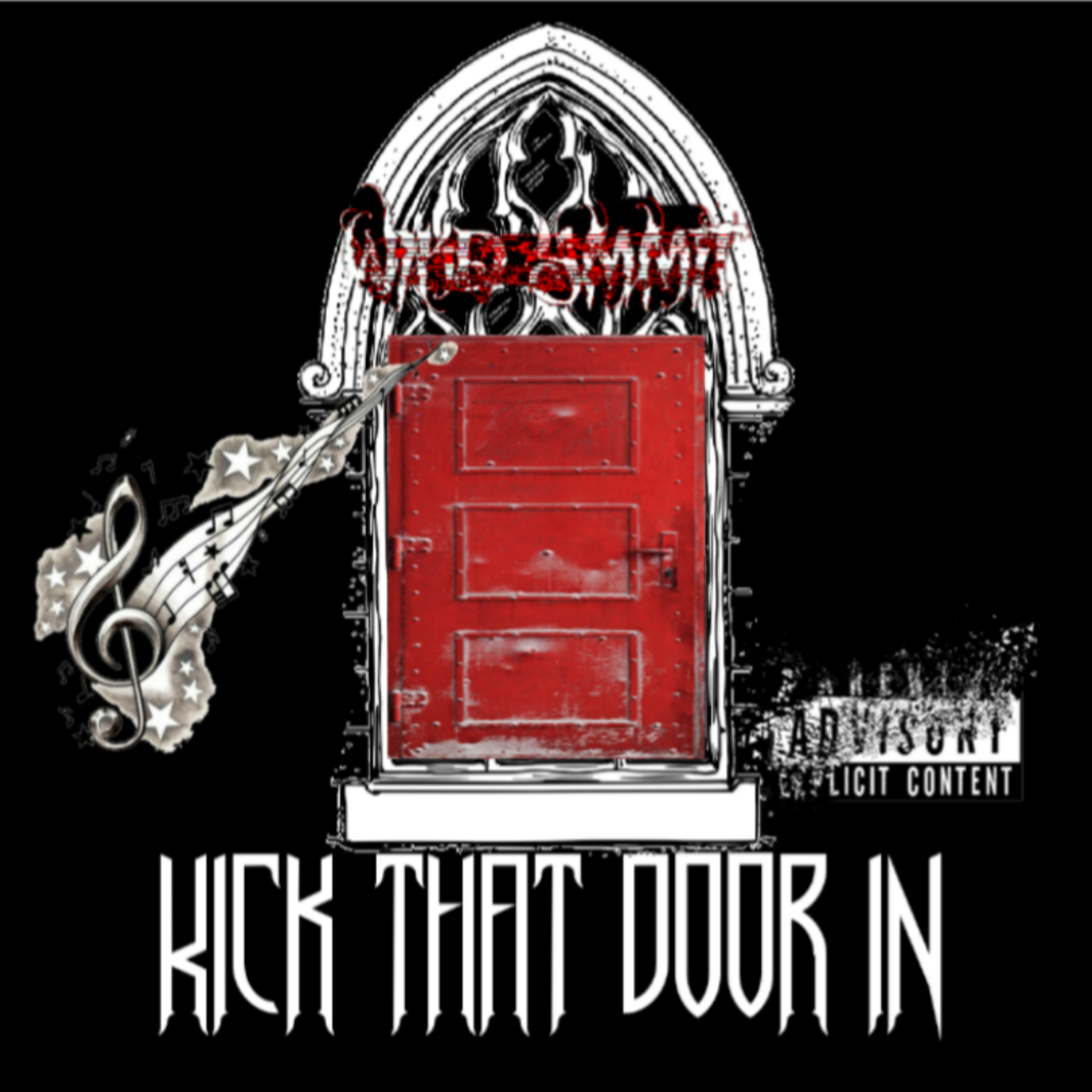 Kick that door In by Wikd Ymmit cover art