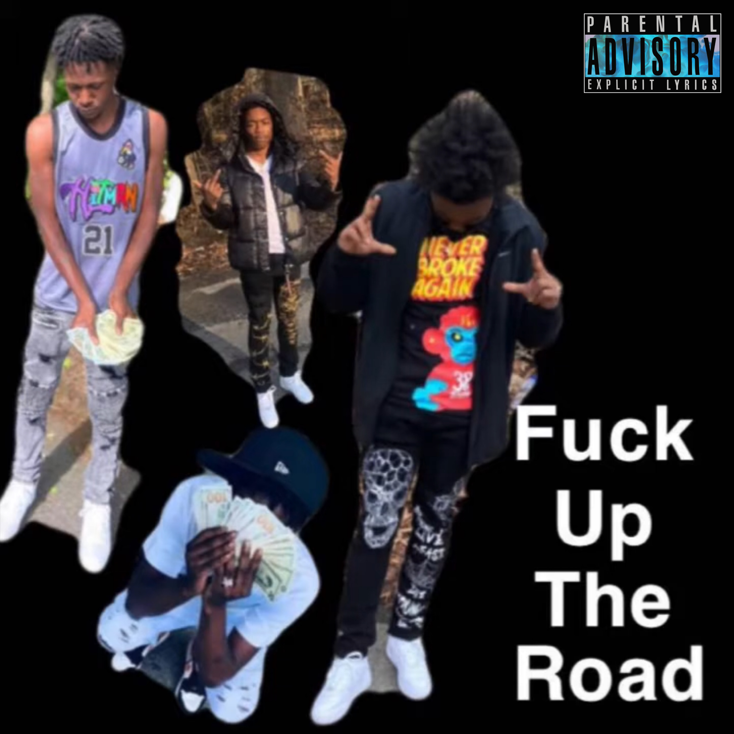 Fuck Up The Road artwork