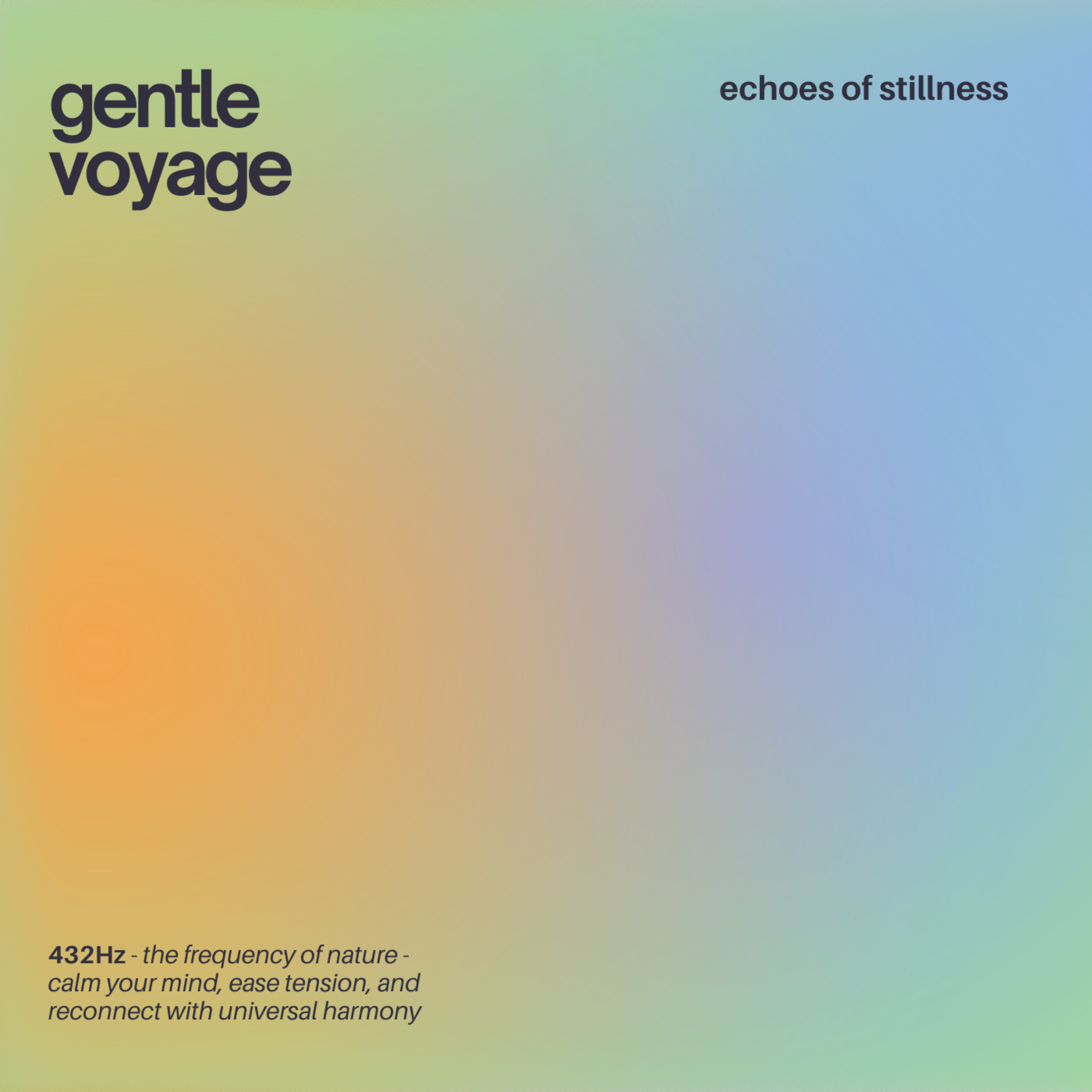 Echoes of Stillness (432Hz) artwork