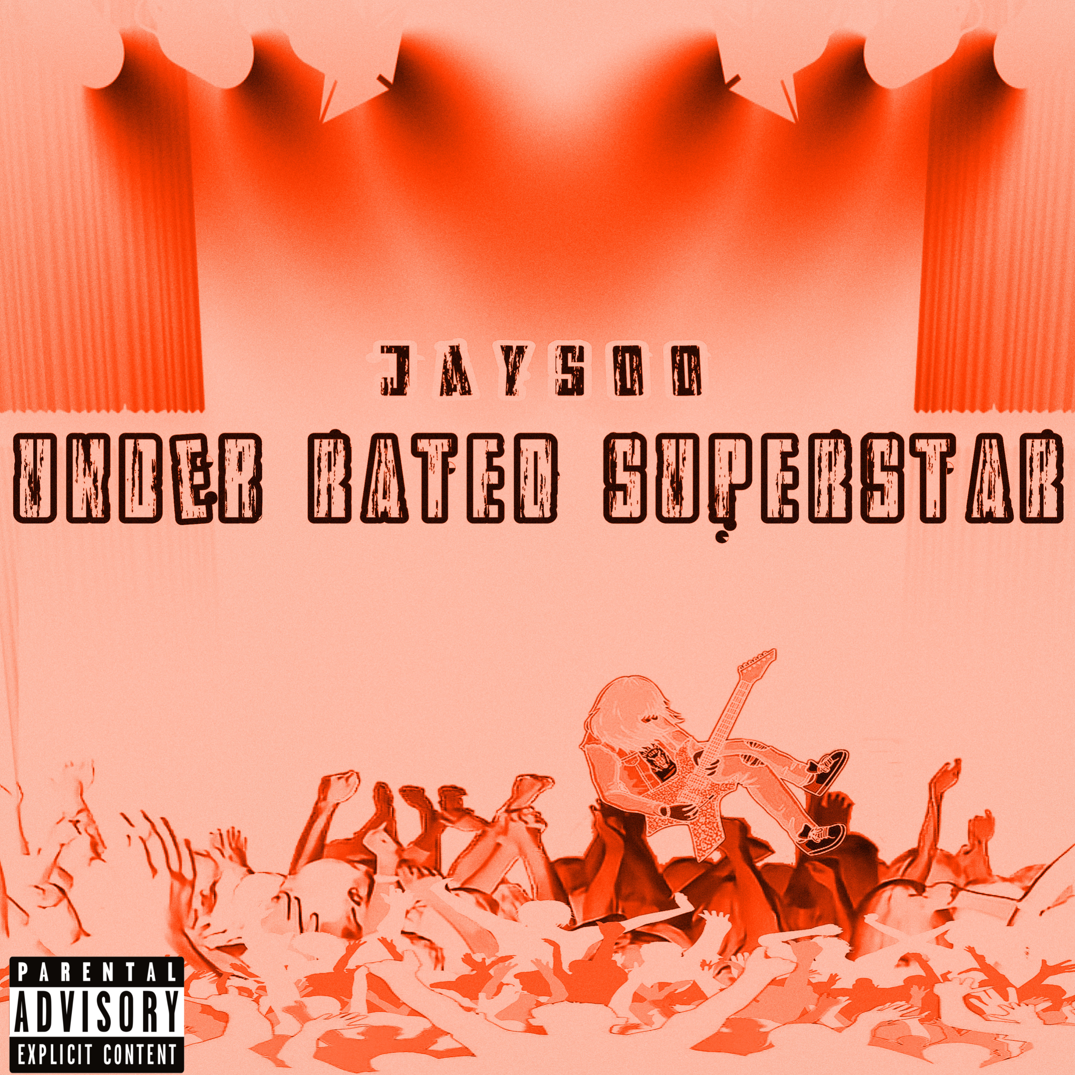 Under Rated Superstar artwork