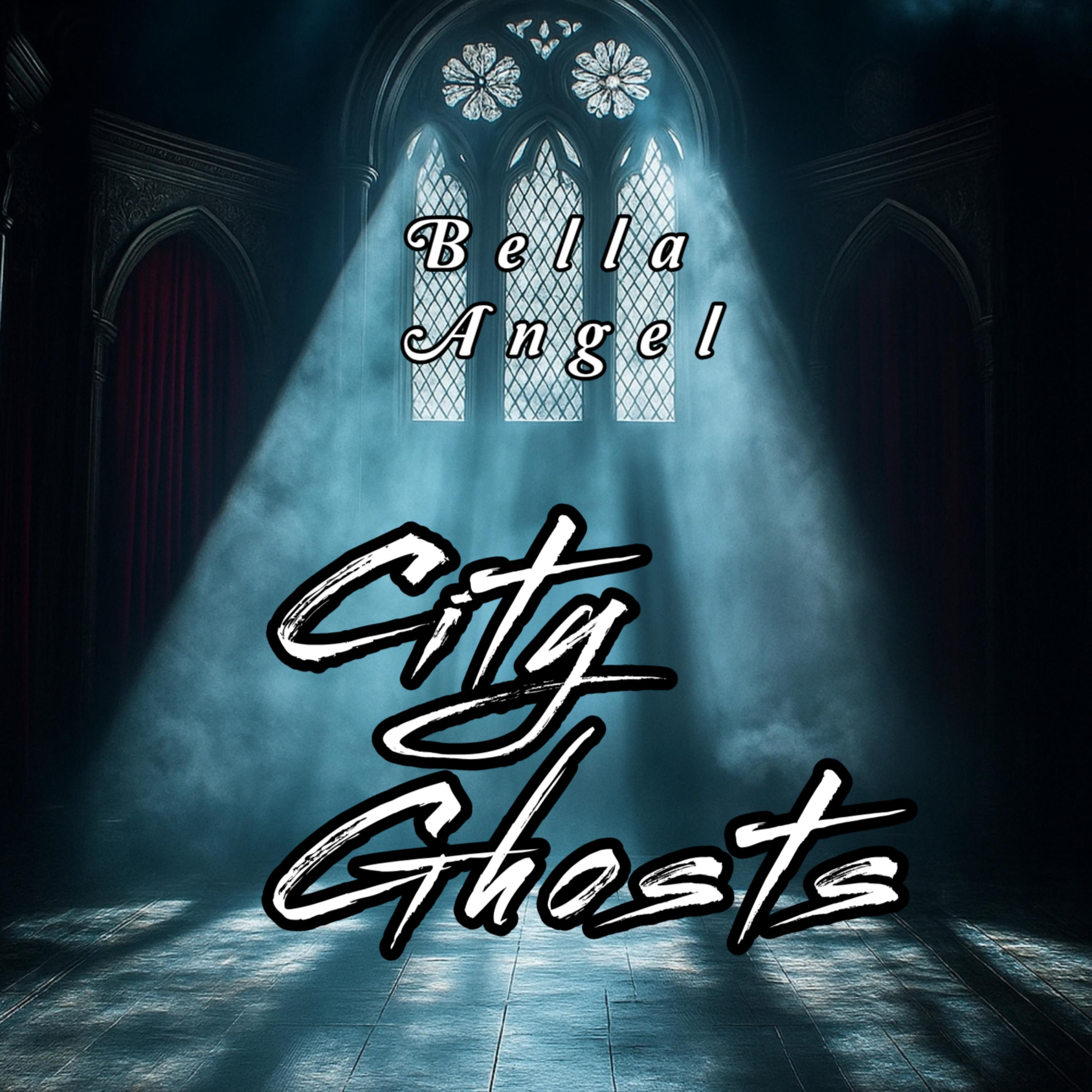 City Ghosts by Bella Angel cover art