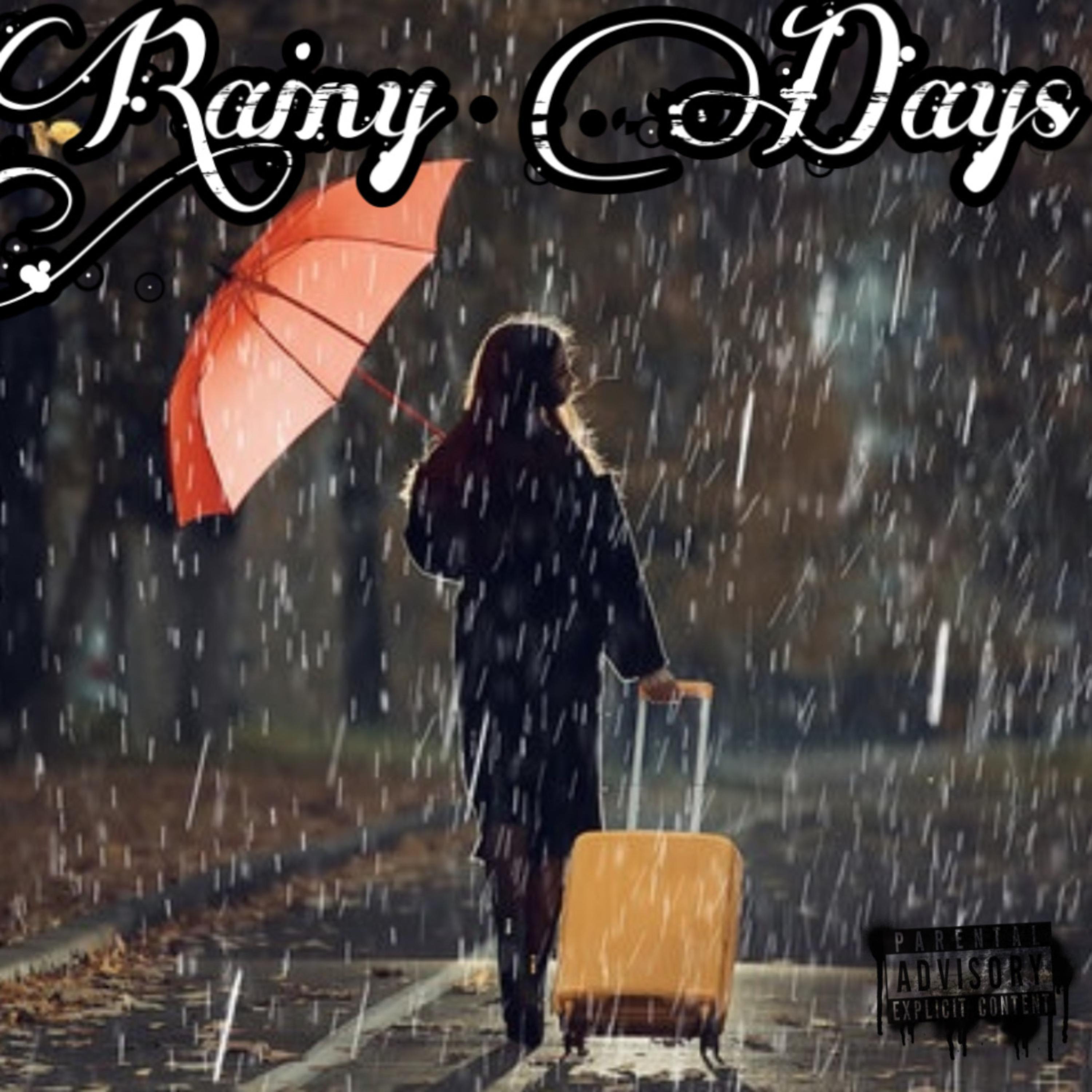 Rainy Days artwork