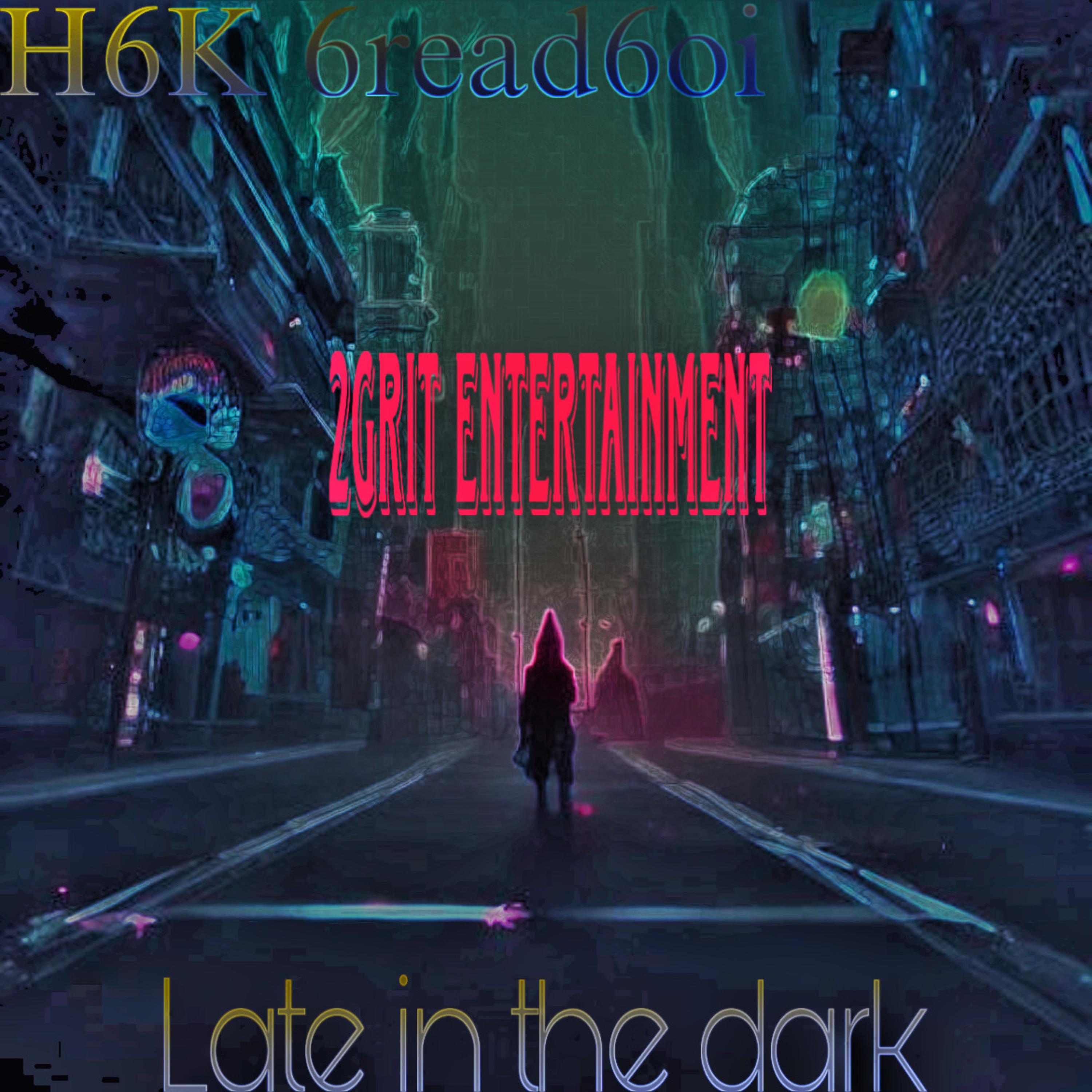 Late In The Dark artwork