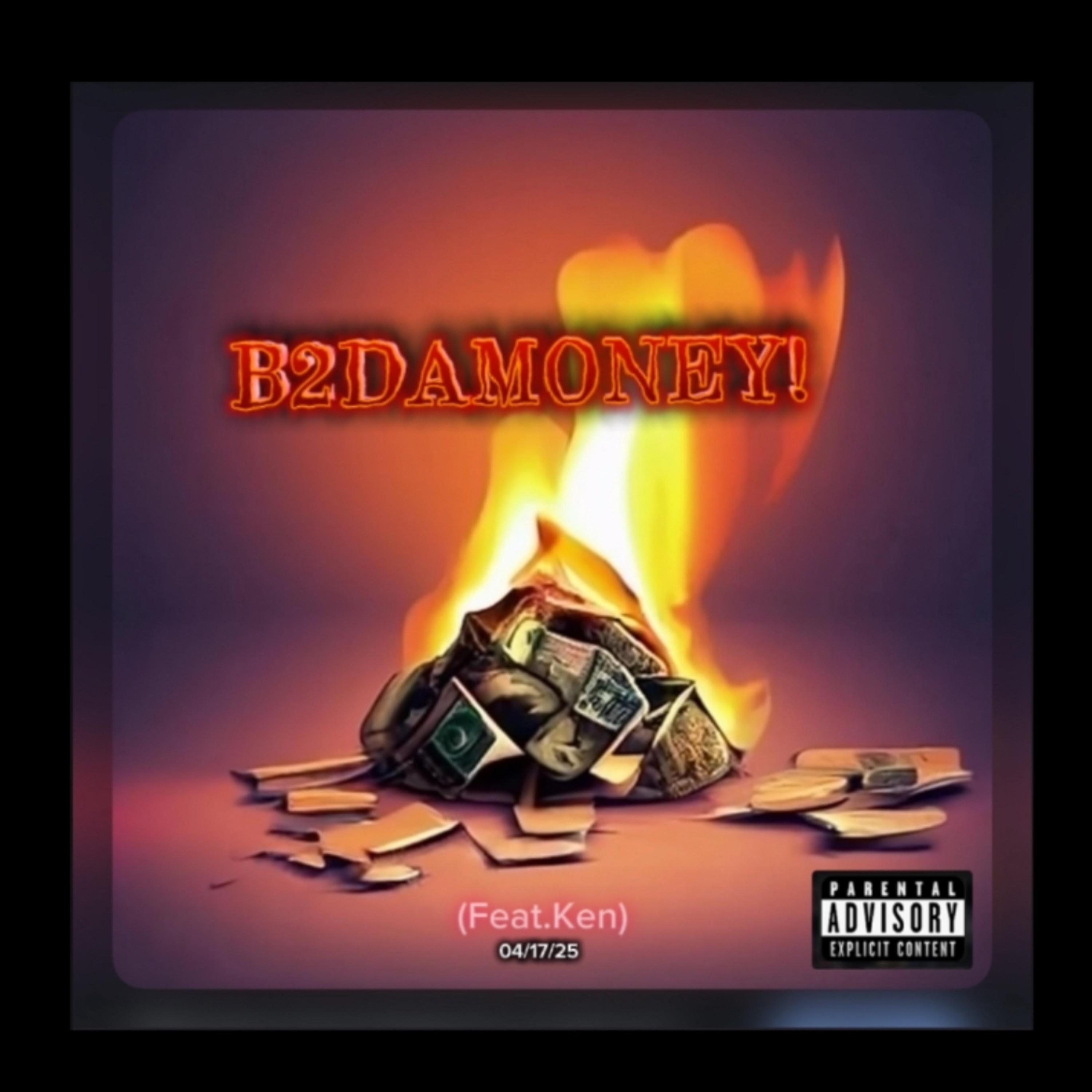 B2DAMONEY! artwork