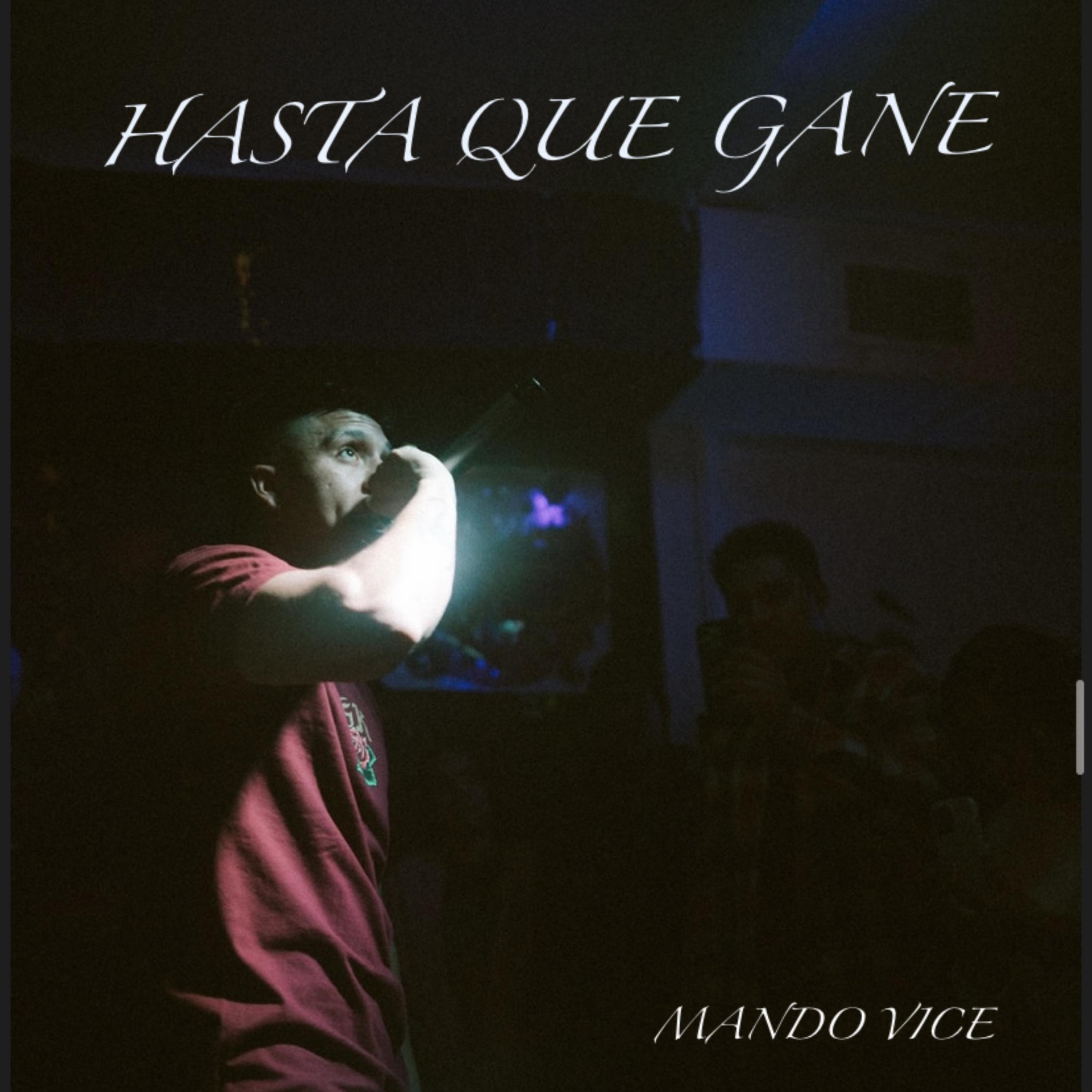 HASTA QUE GANE artwork