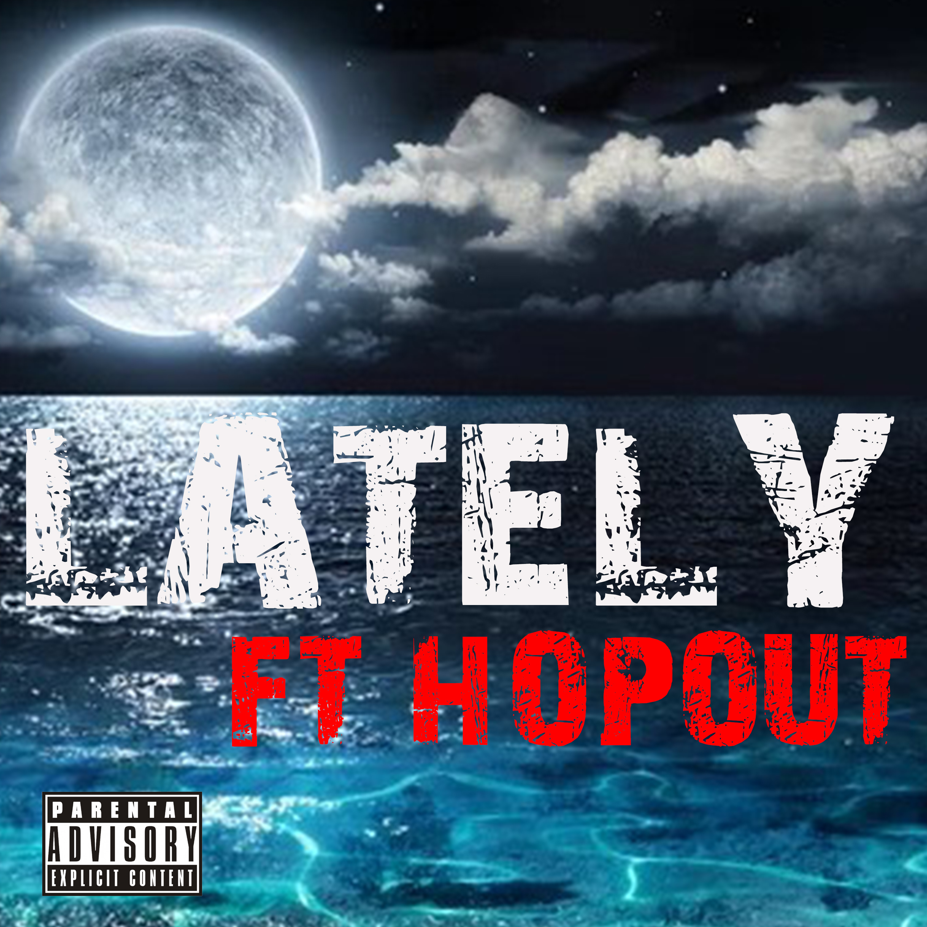 Lately by FT HopOut cover art