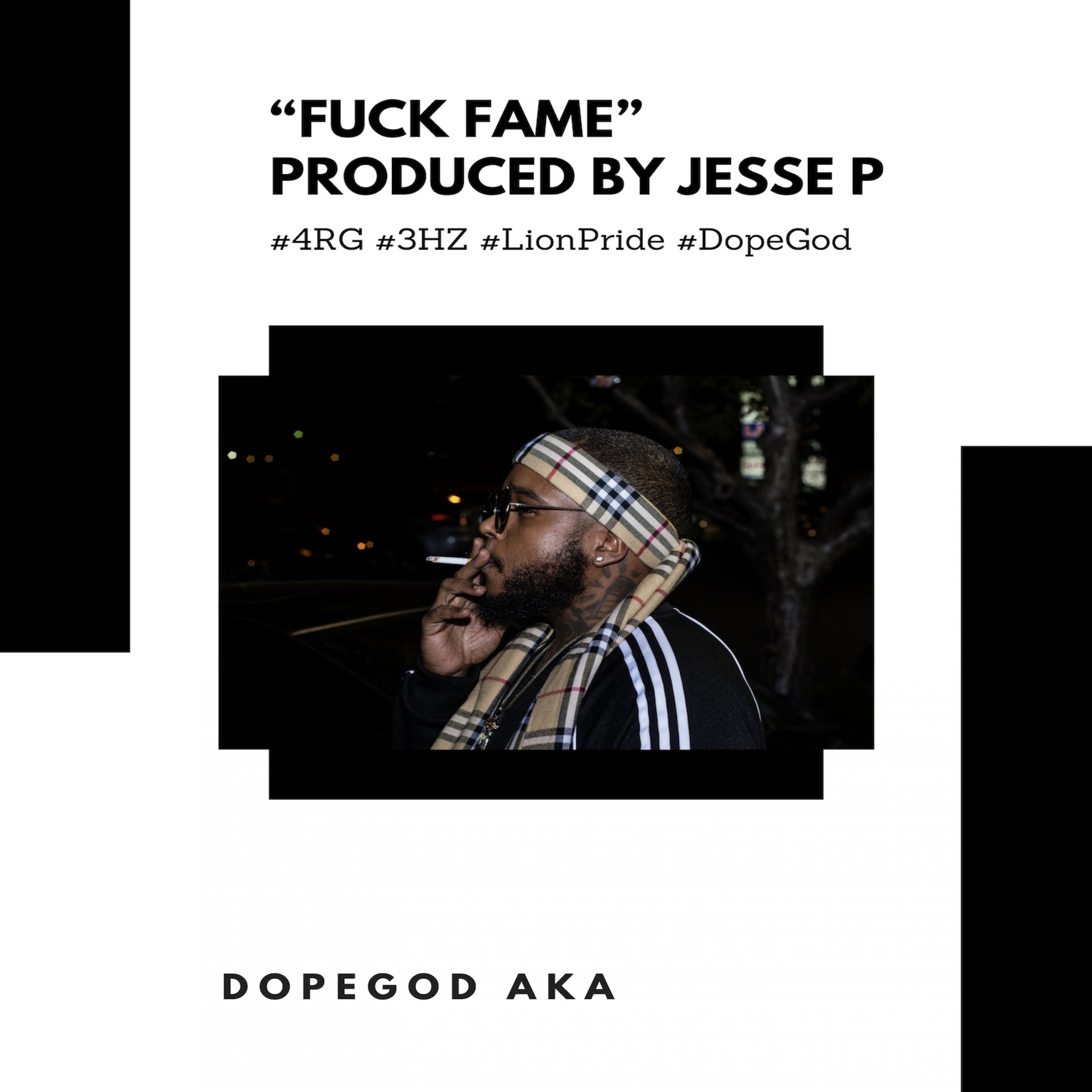 Fuck Fame by Dopegod A.k.A. cover art